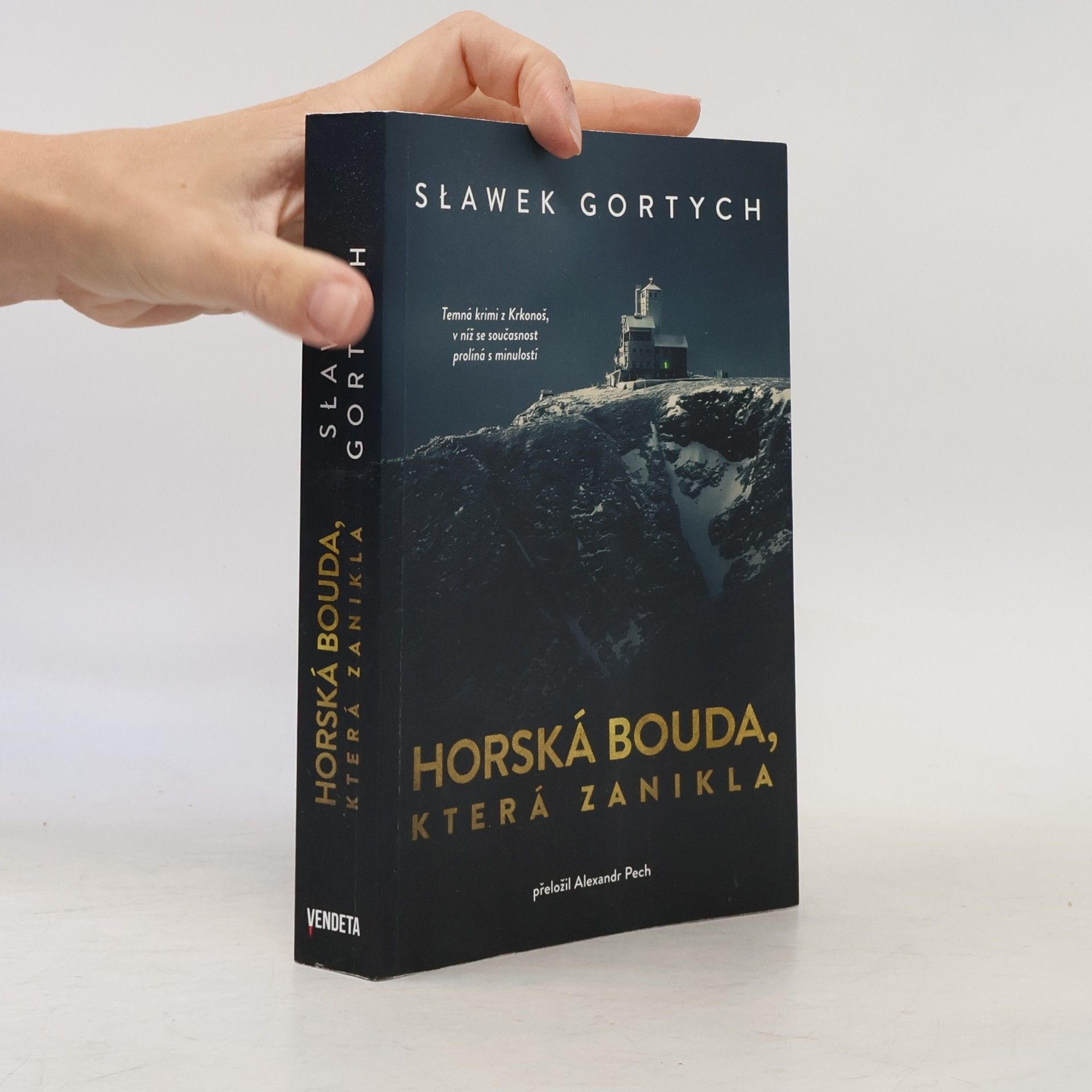 Sławomir Gortych Horská bouda, která zanikla