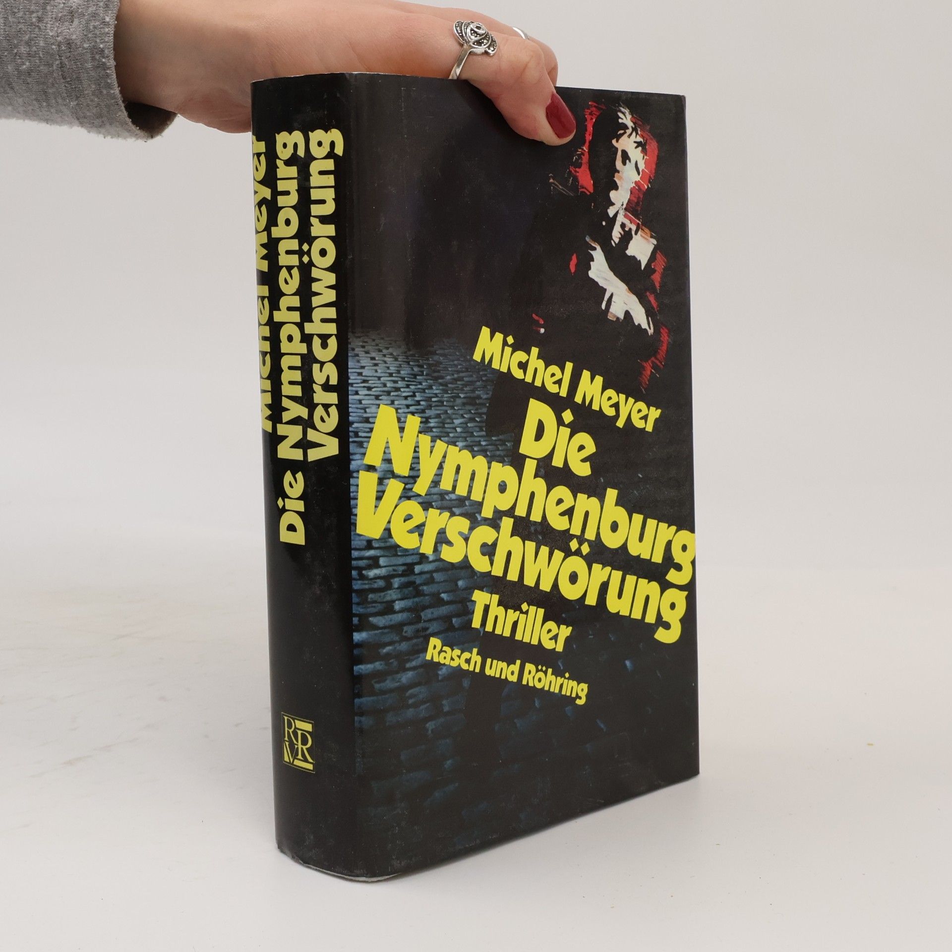 Michel Meyer Die Nymphenburg-Verschwörung