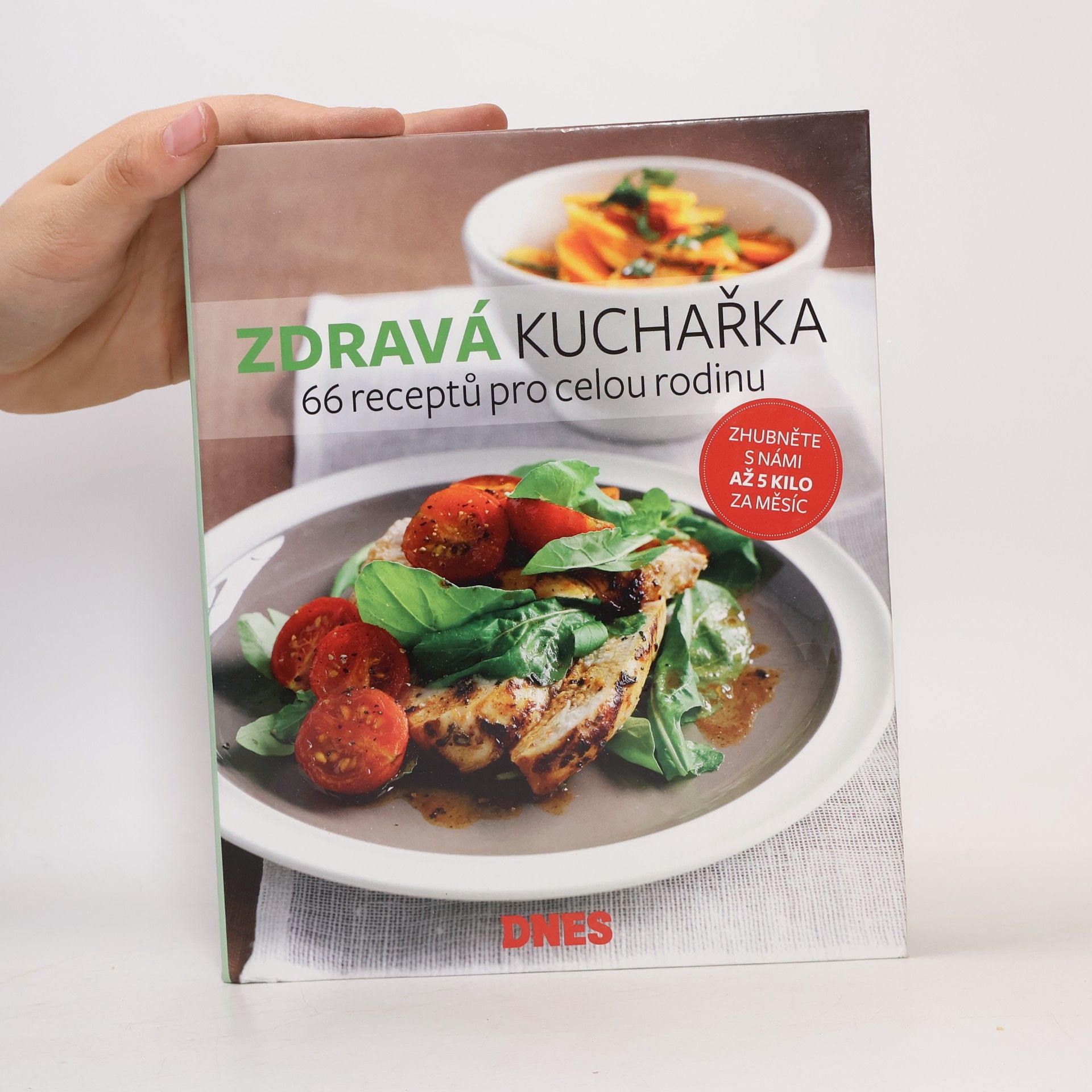 Various authors Zdravá kuchařka. 66 receptů pro celou rodinu