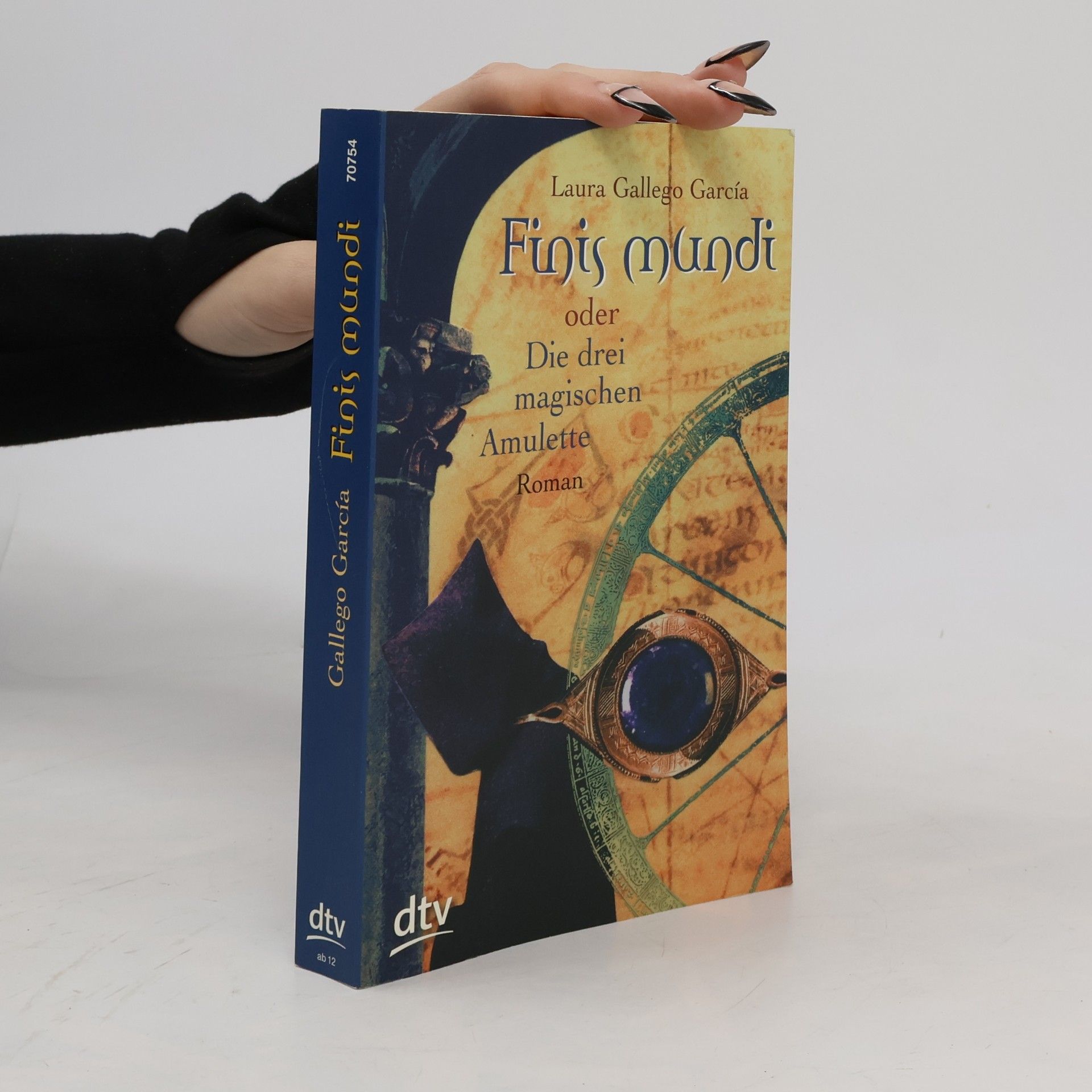 Finis mundi oder die drei magischen Amulette