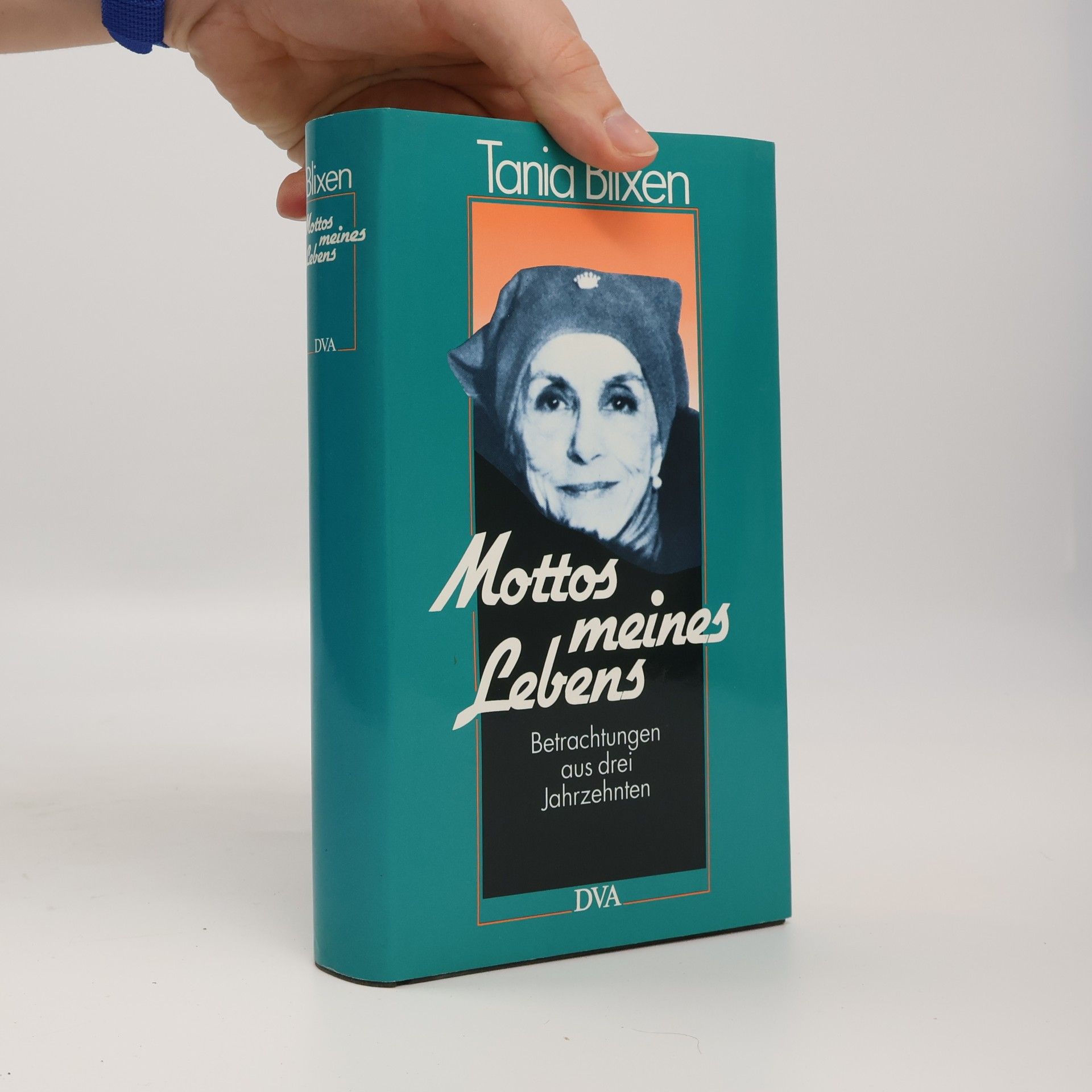 Karen Blixen Mottos meines Lebens