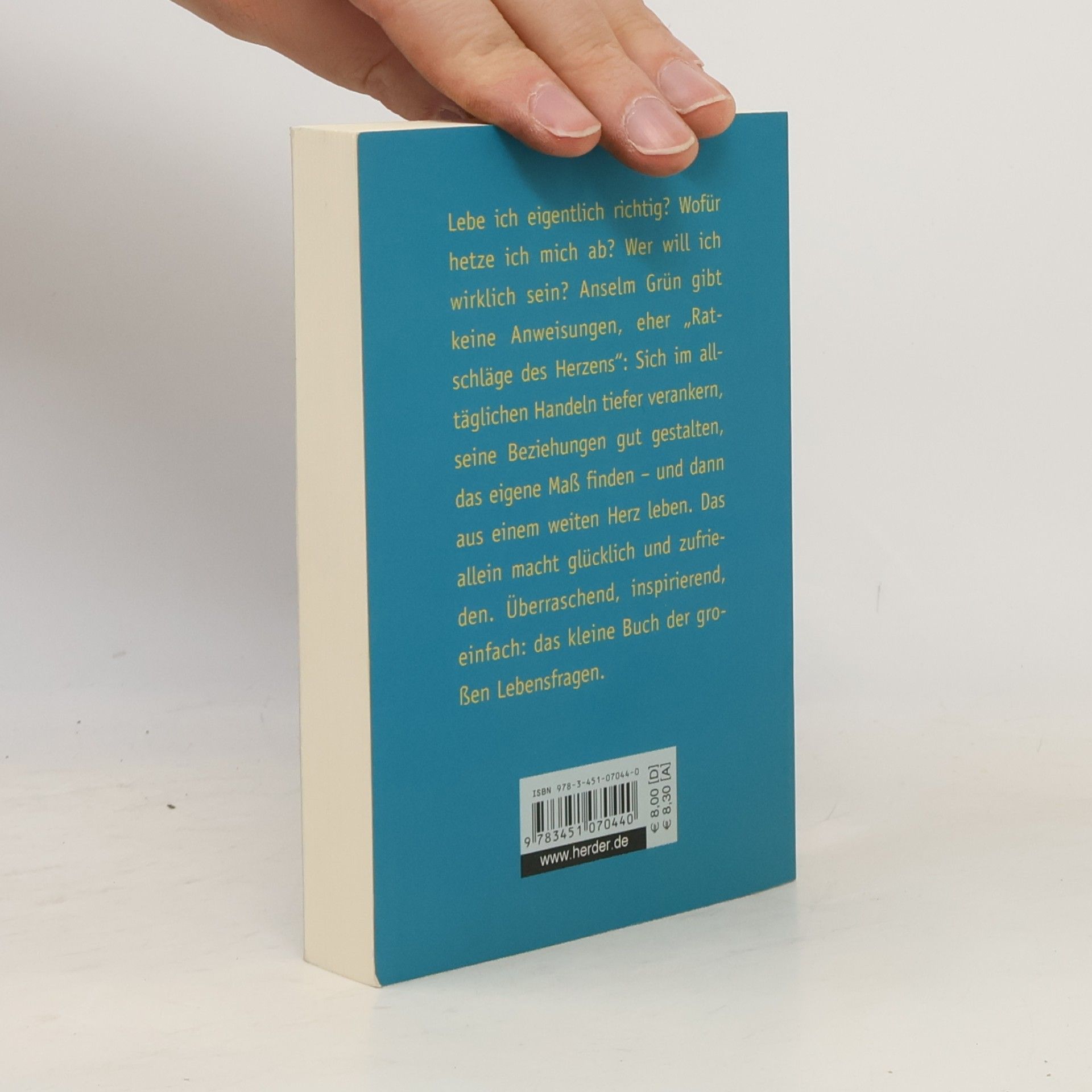 Anselm Grün Das kleine Buch vom guten Leben