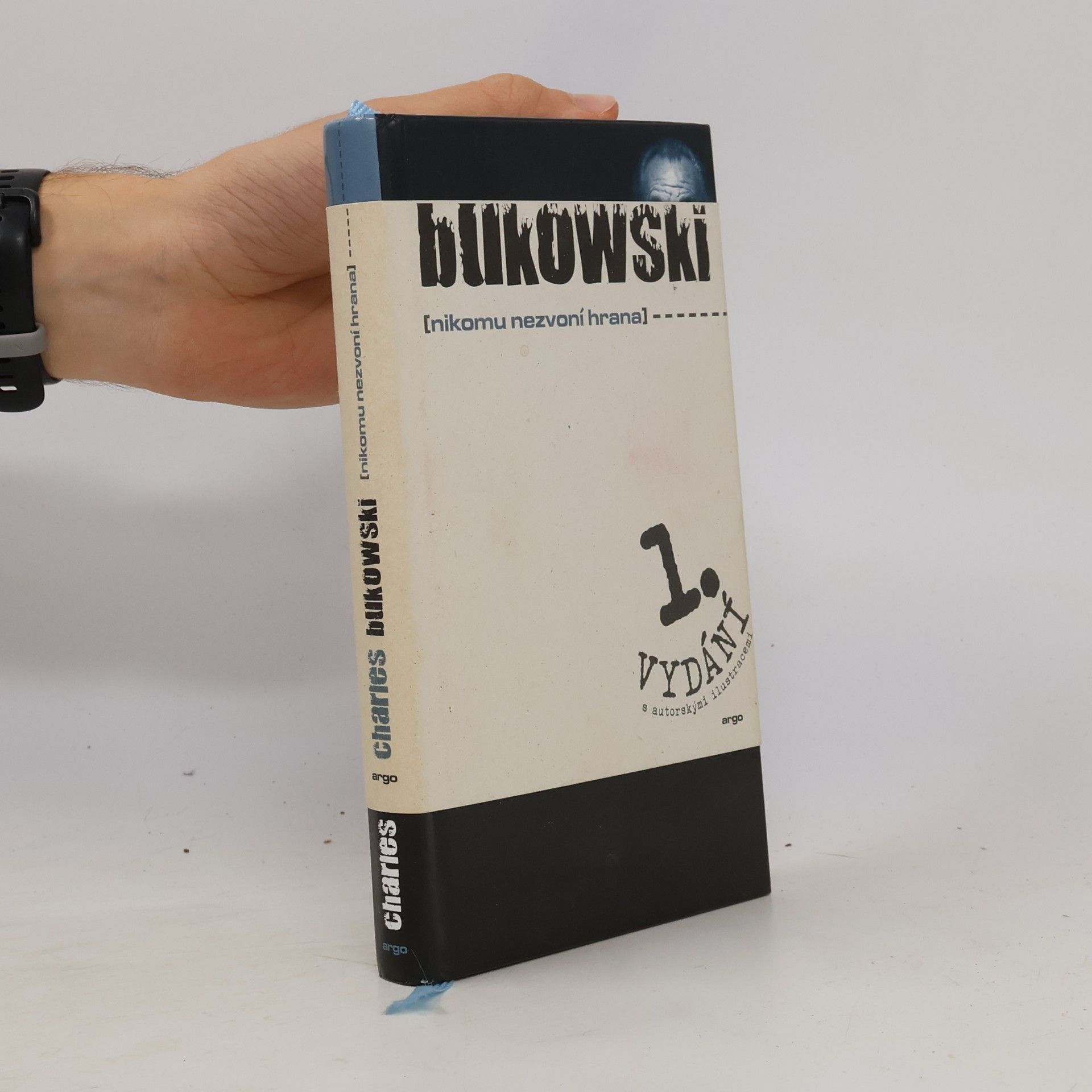 Charles Bukowski Nikomu nezvoní hrana