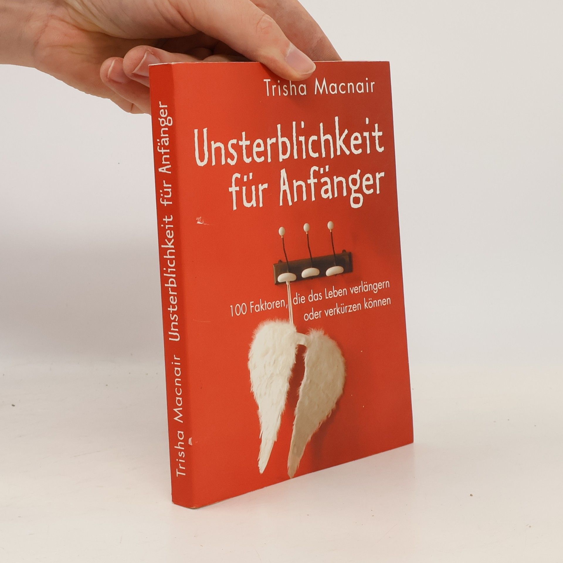 Trisha Macnair Unsterblichkeit für Anfänger