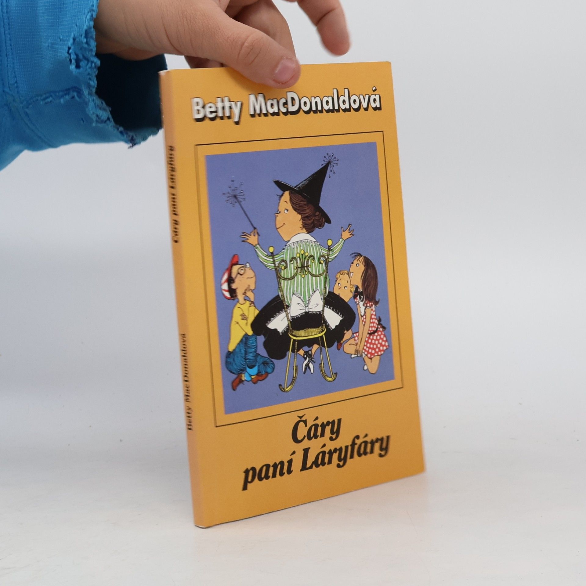 Betty MacDonald Čáry paní Láryfáry