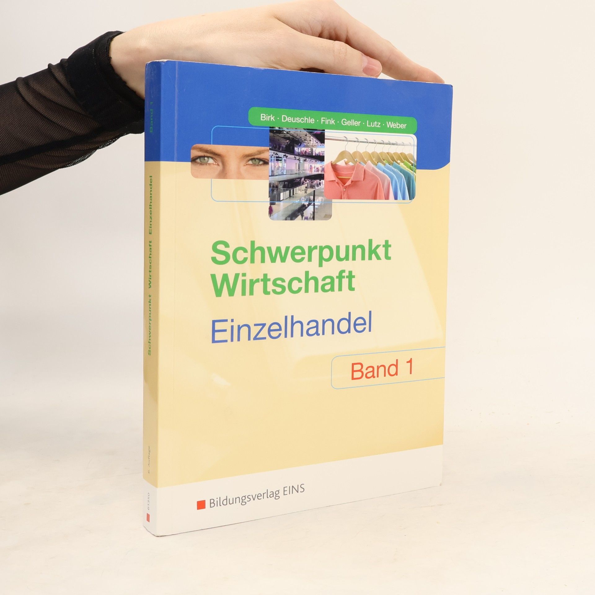 Schwerpunkt Wirtschaft - 1: Einzelhandel - 6. Auflage