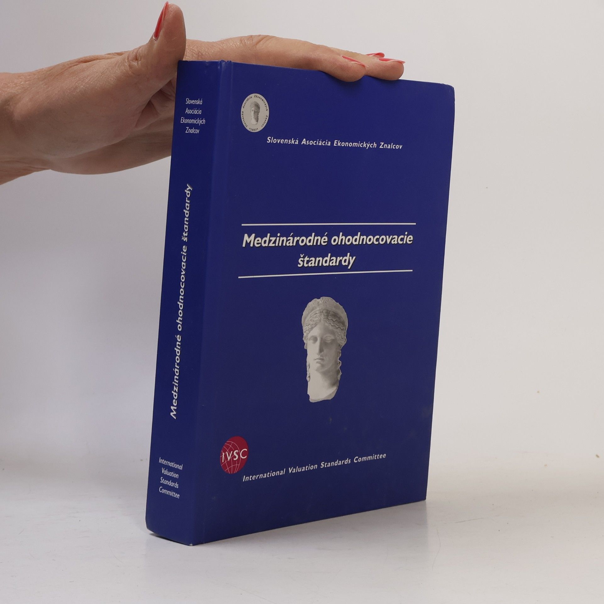 Kolektiv autorů Medzinárodné ohodnocovacie štandardy.
