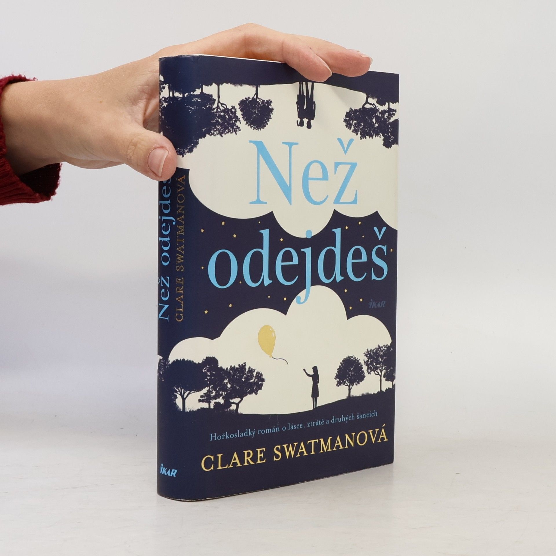 Clare Swatman Než odejdeš