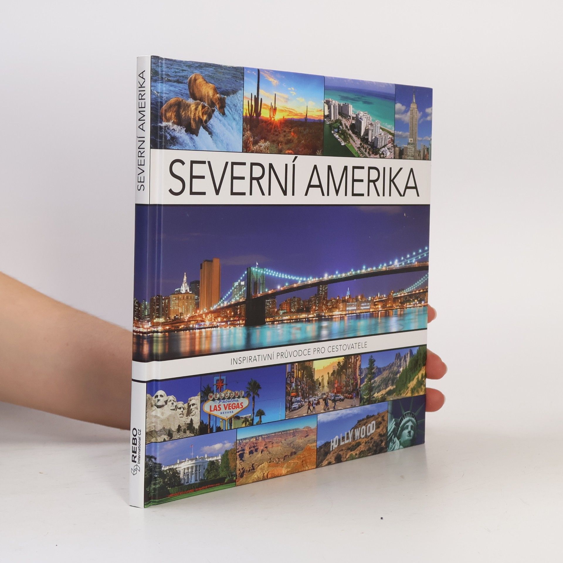 Frank van Ark Severní Amerika Inspirativní průvodce pro cestovatele