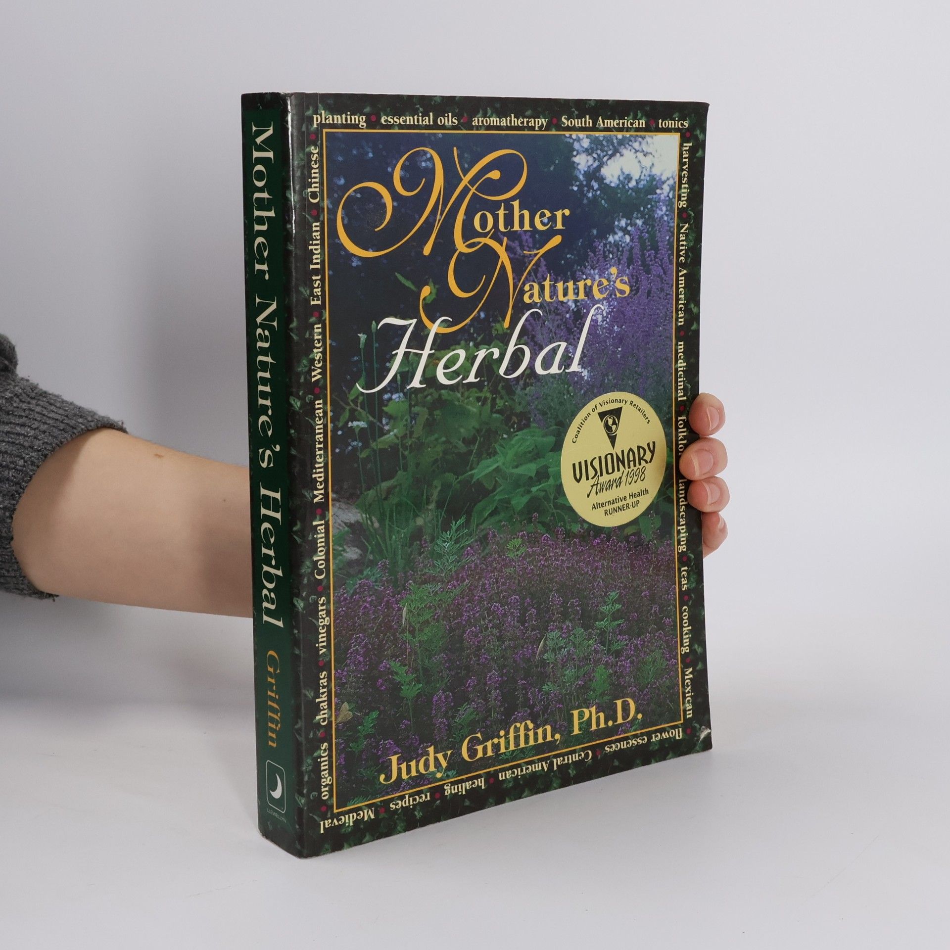 Judith Griffin Llewellyn's Whole Life Series: Mother Nature's Herbal
