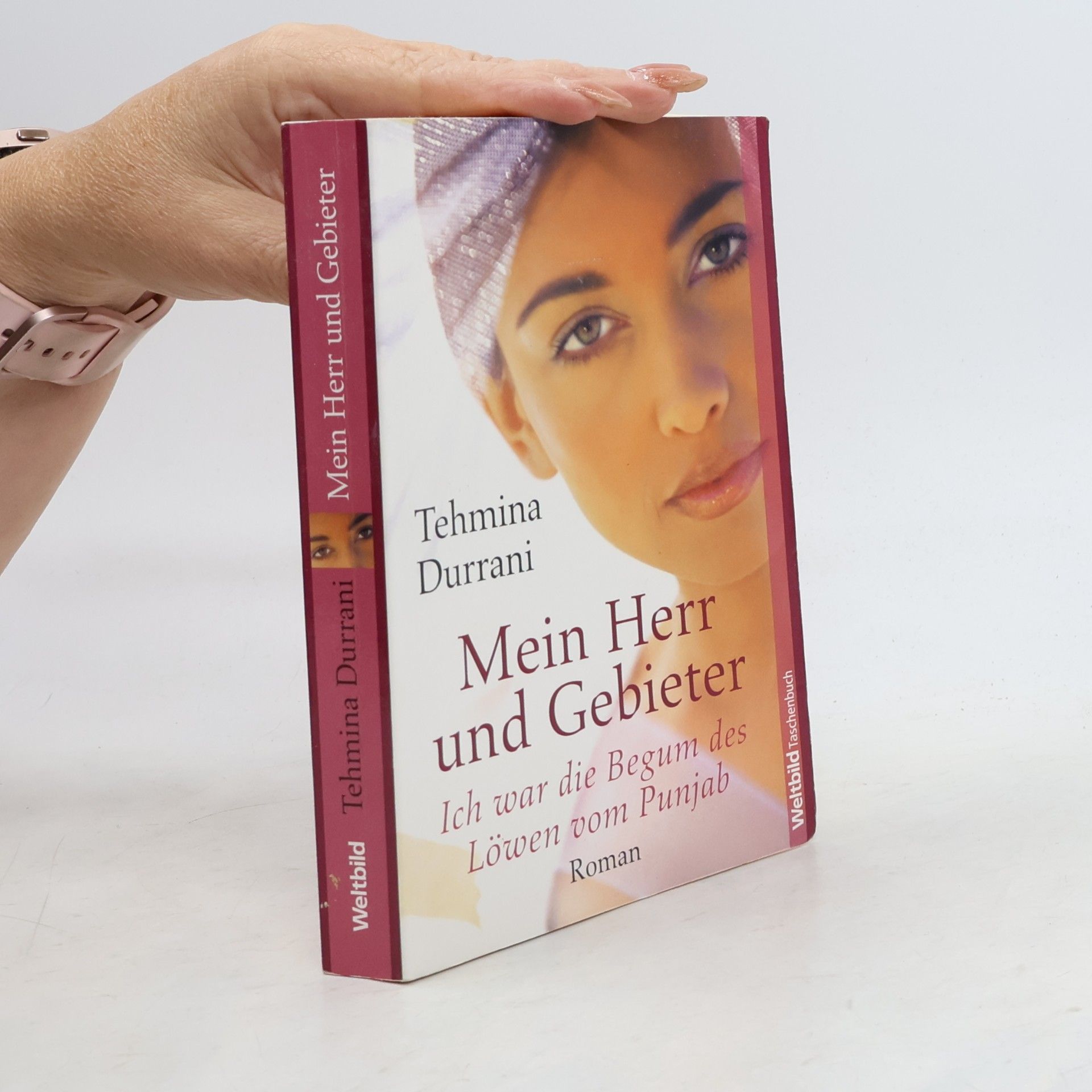 Tehmina Durrani Mein Herr und Gebieter