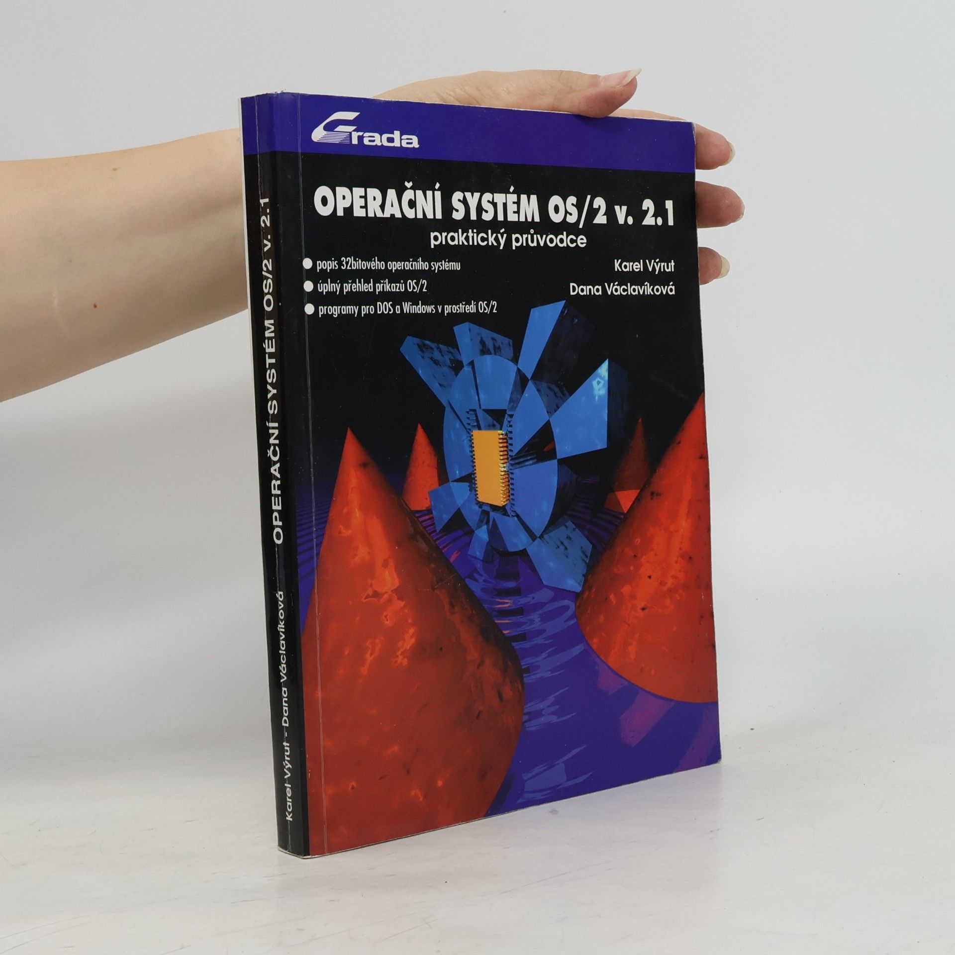 Karel Výrut Operační systém OS/2 v. 2.1