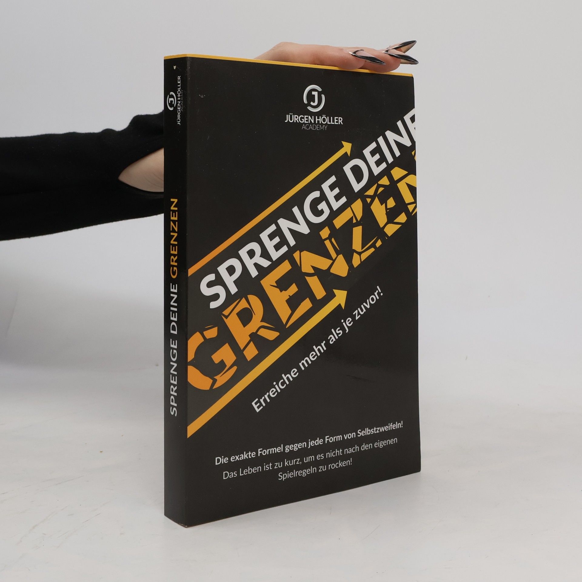 Sprenge dein Grenzen. Erreiche mehr als zuvor!