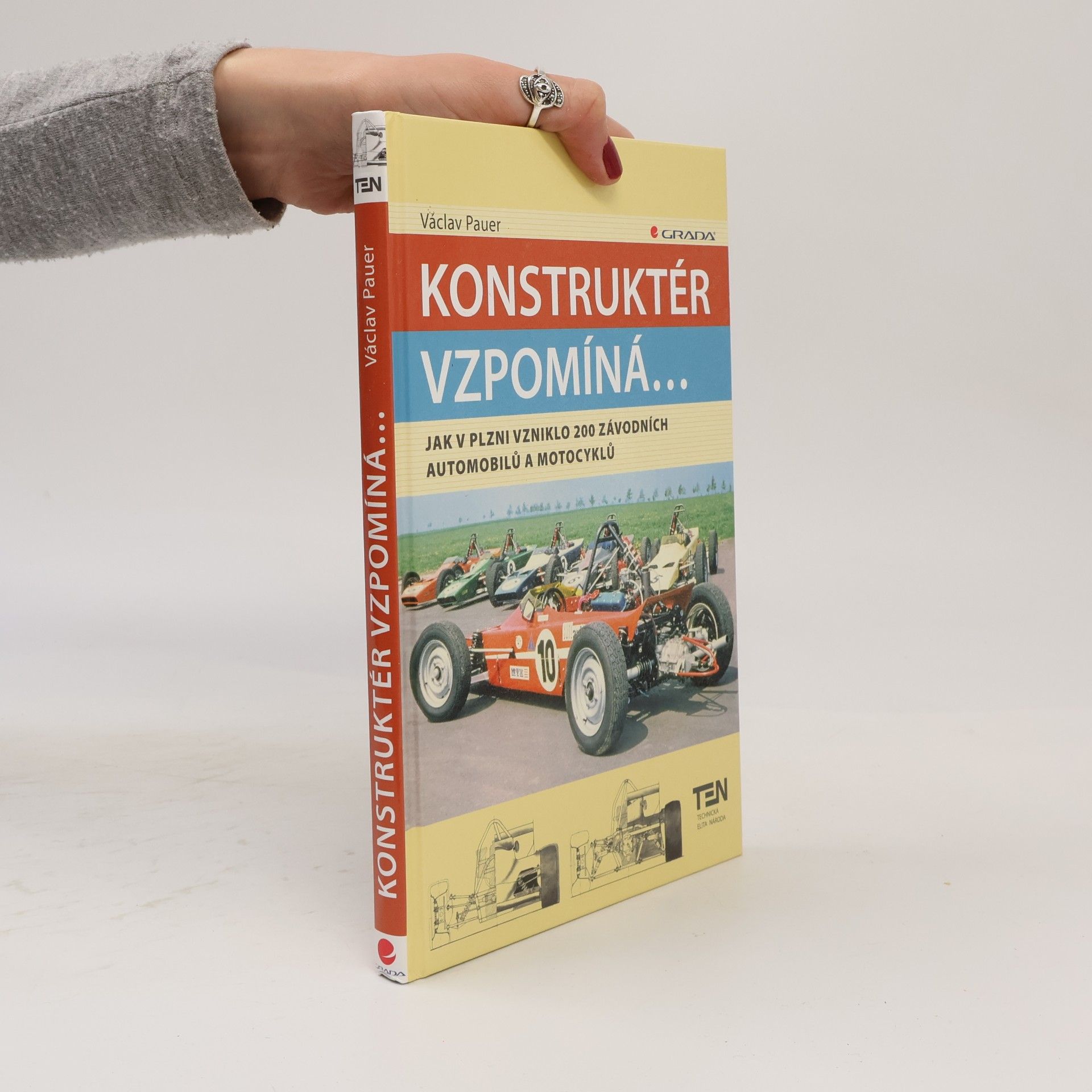Václav Pauer Konstruktér vzpomíná... : jak v Plzni vzniklo 200 závodních automobilů a motocyklů