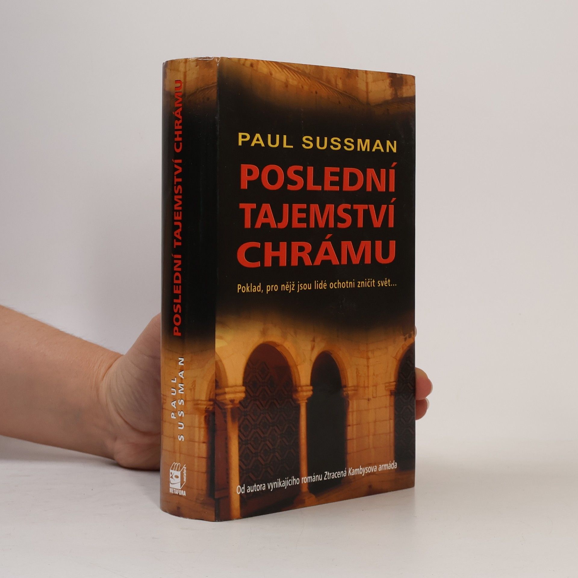 Paul Sussman Poslední tajemství chrámu