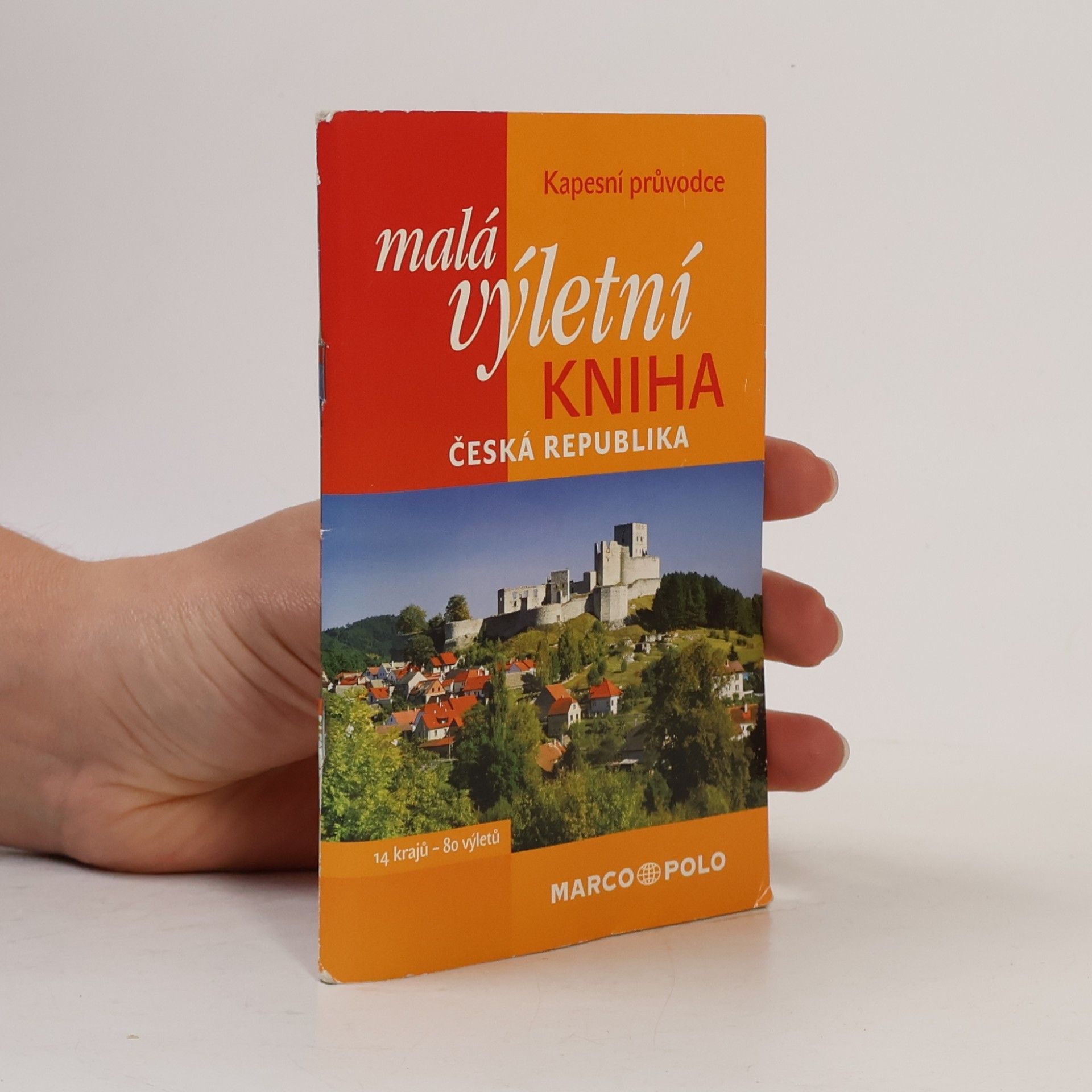 Autorenkollektiv Malá výletní kniha Česká republika. Kapesní průvodce