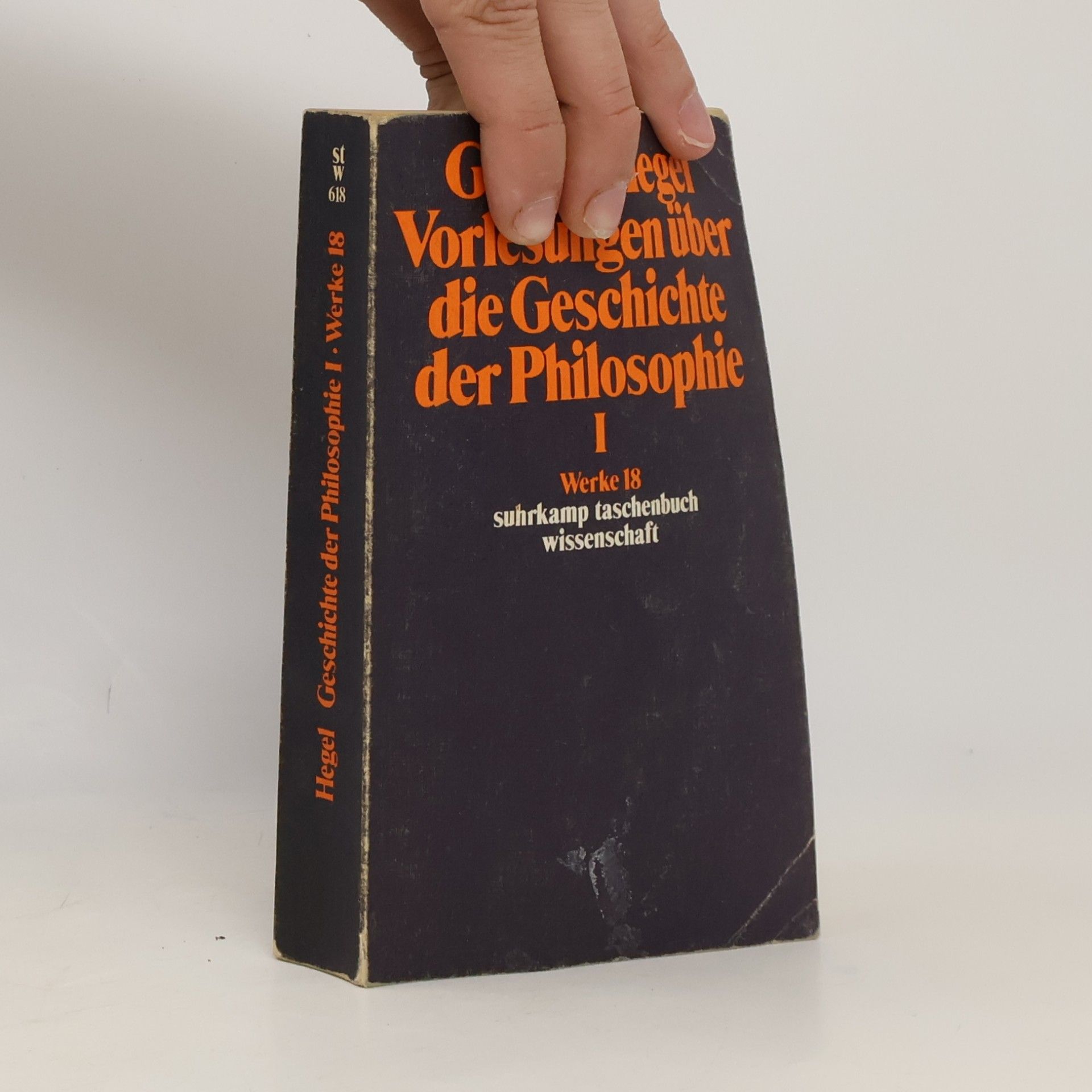 Hegel G. W. F. Vorlesungen über die Geschichte der Philosophie I