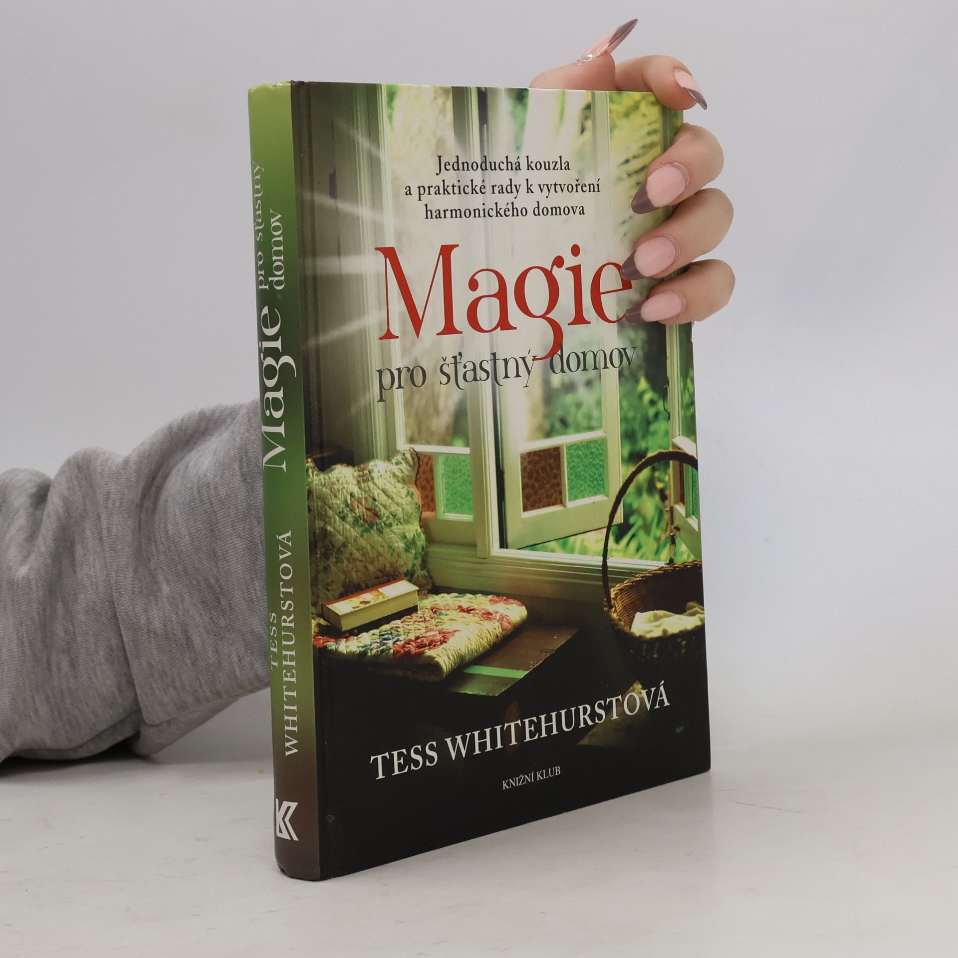 Tess Whitehurst Magie pro šťastný domov
