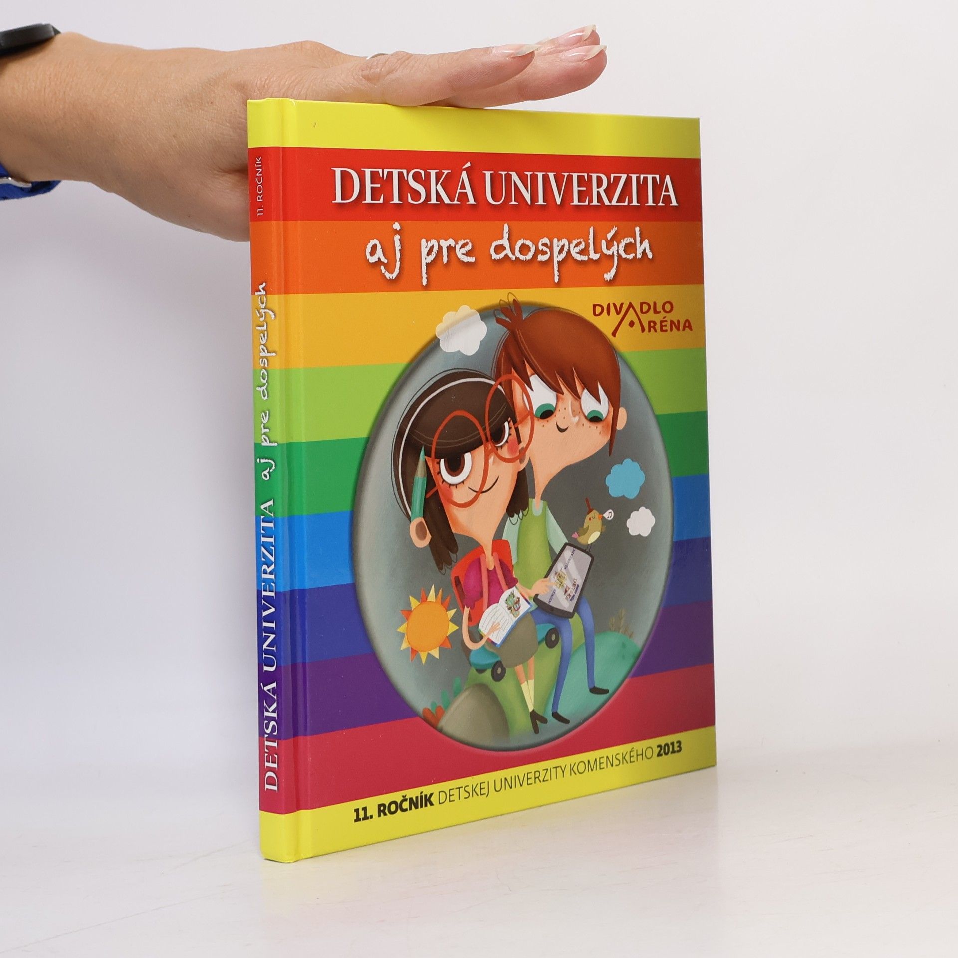 Autorenkollektiv Detská univerzita 2013