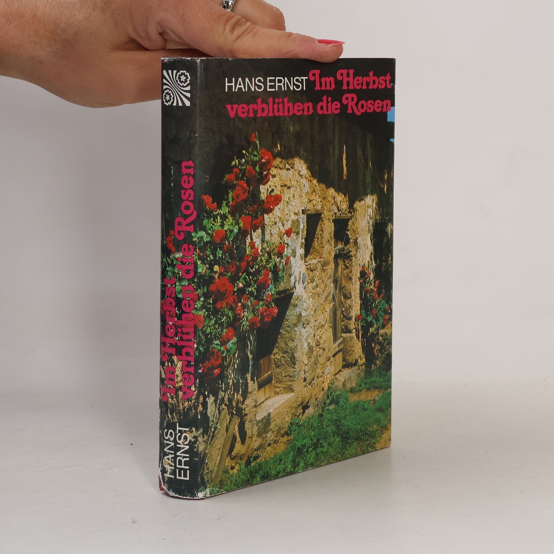 Hans Ernst Im Herbst verblühen die Rosen