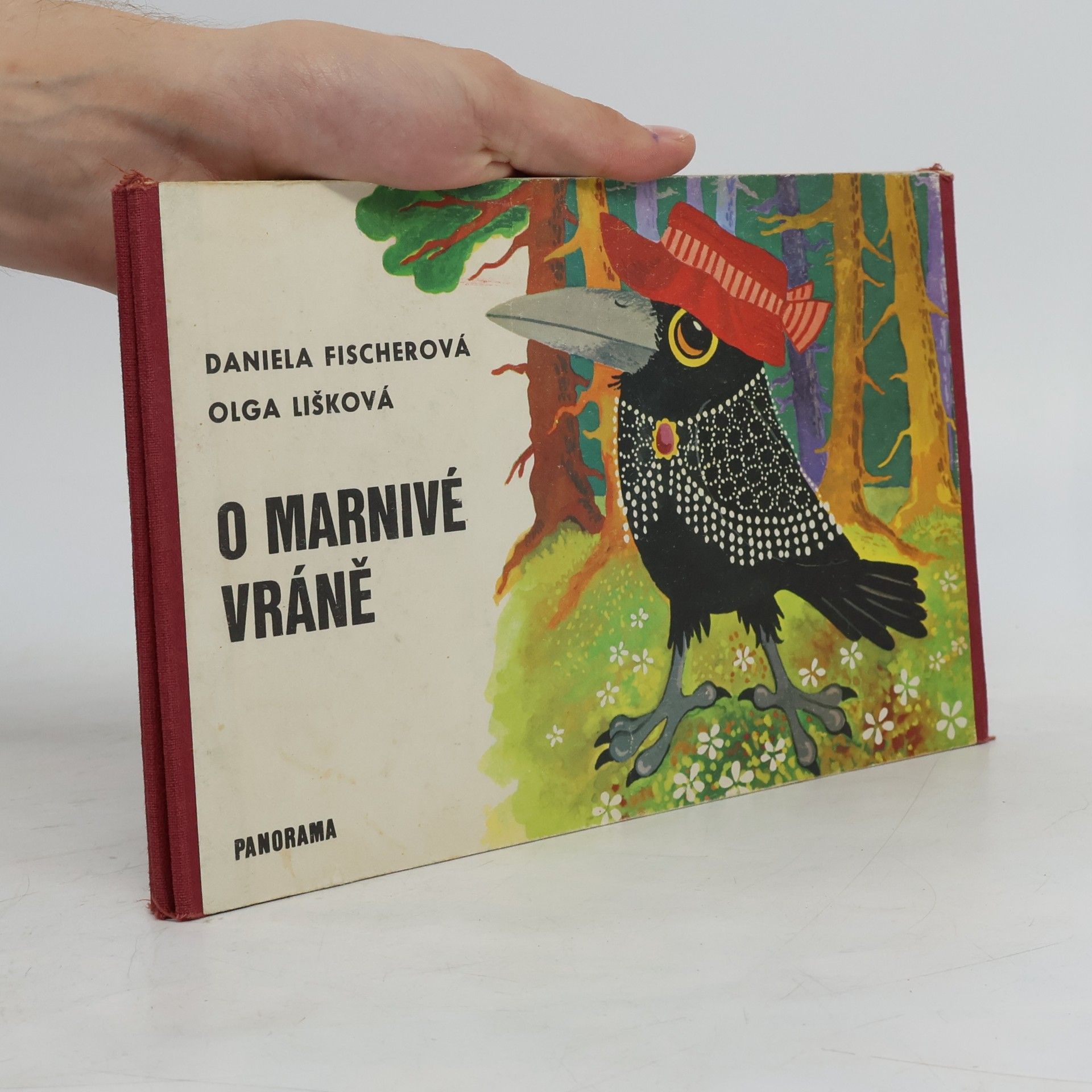 Daniela Fischer O marnivé vráně