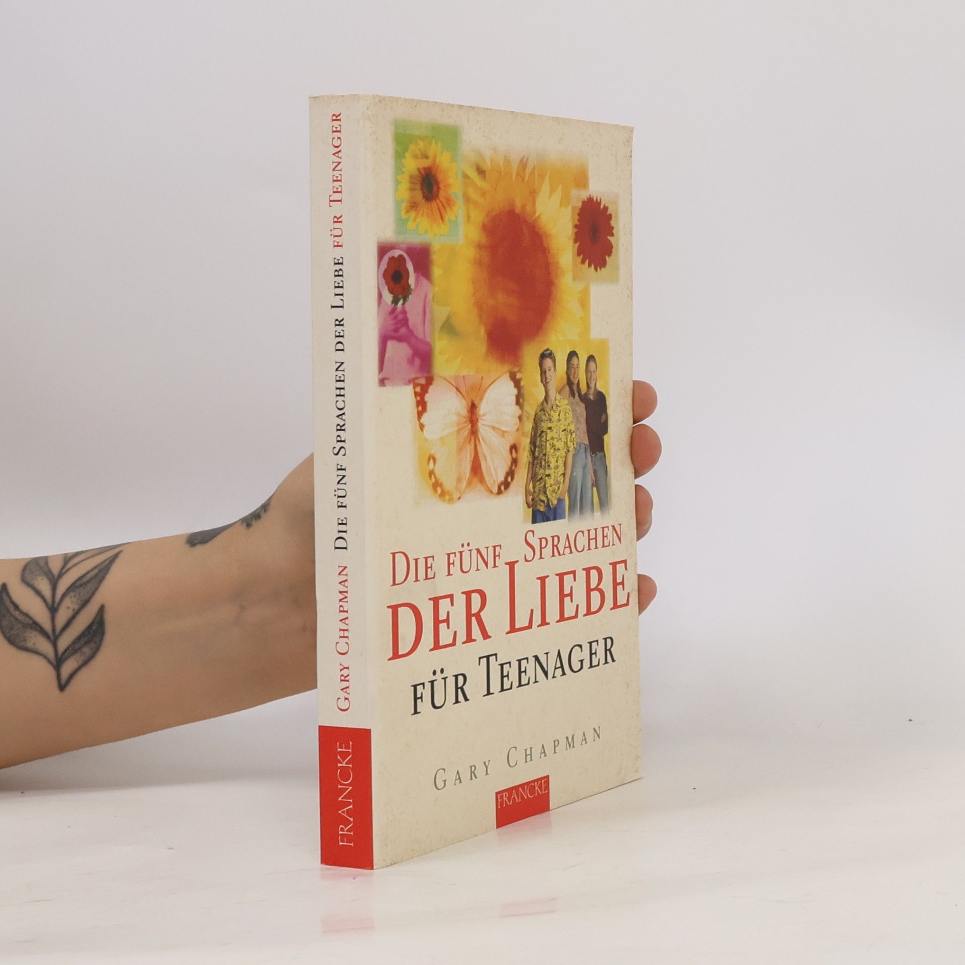 Gary Chapman Die fünf Sprachen der Liebe für Teenager