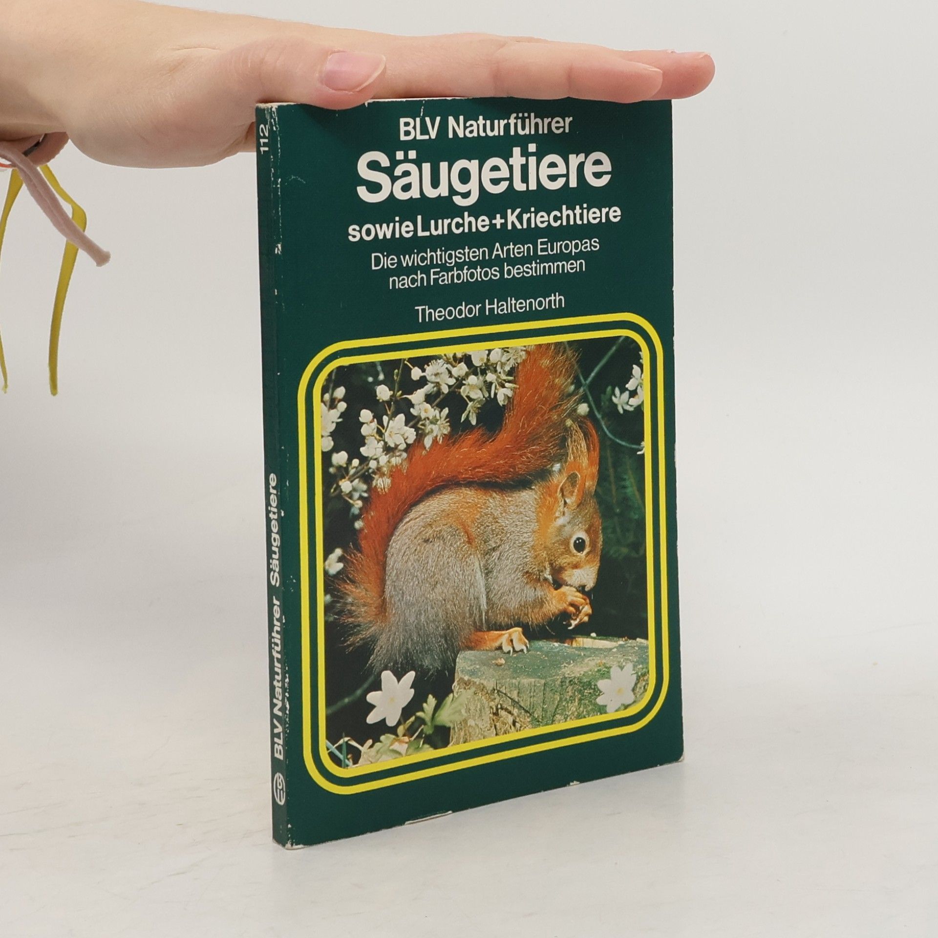 Theodor Haltenorth Säugetiere sowie Lurche und Kriechtiere