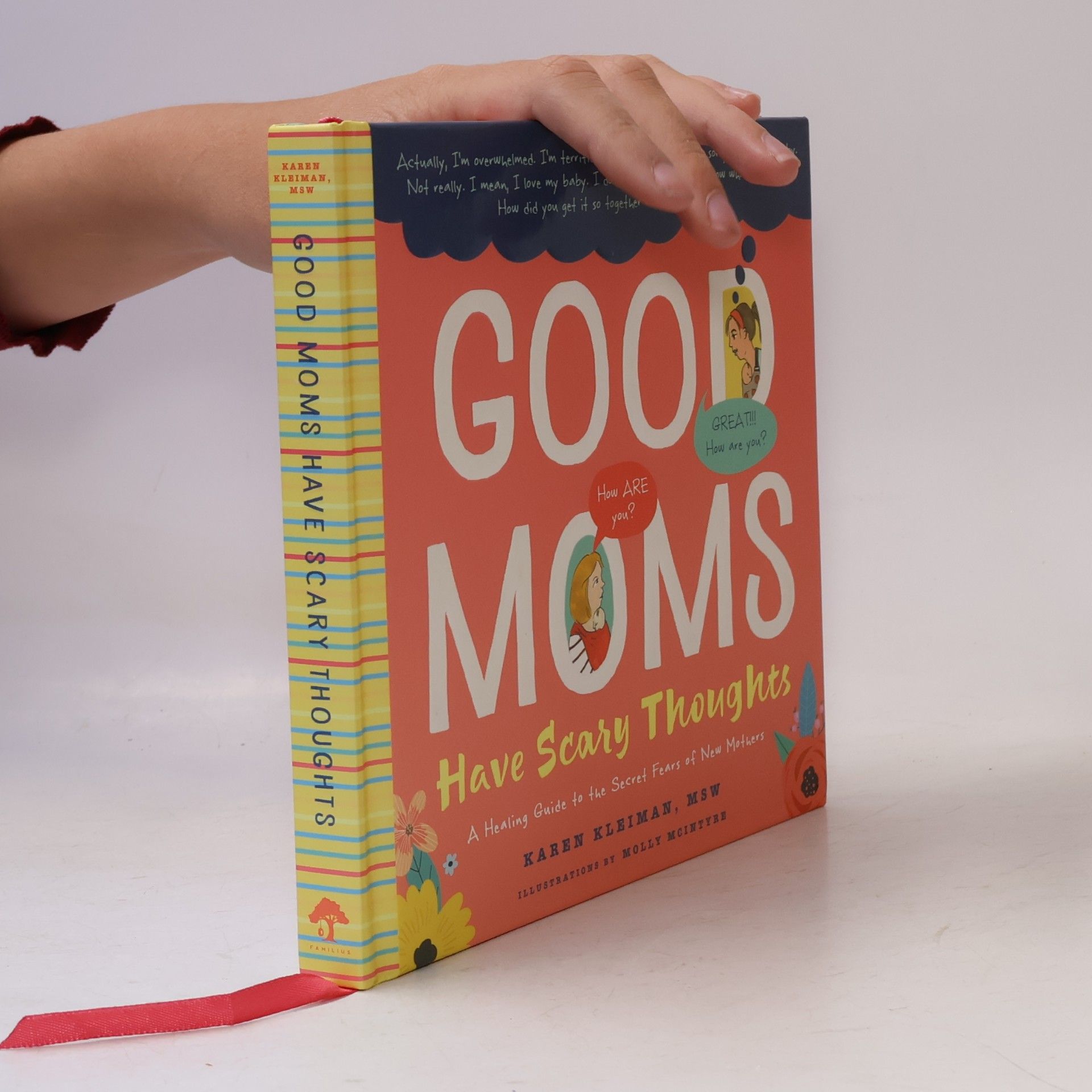 Karen Kleiman Good Moms Have Scary Thoughts