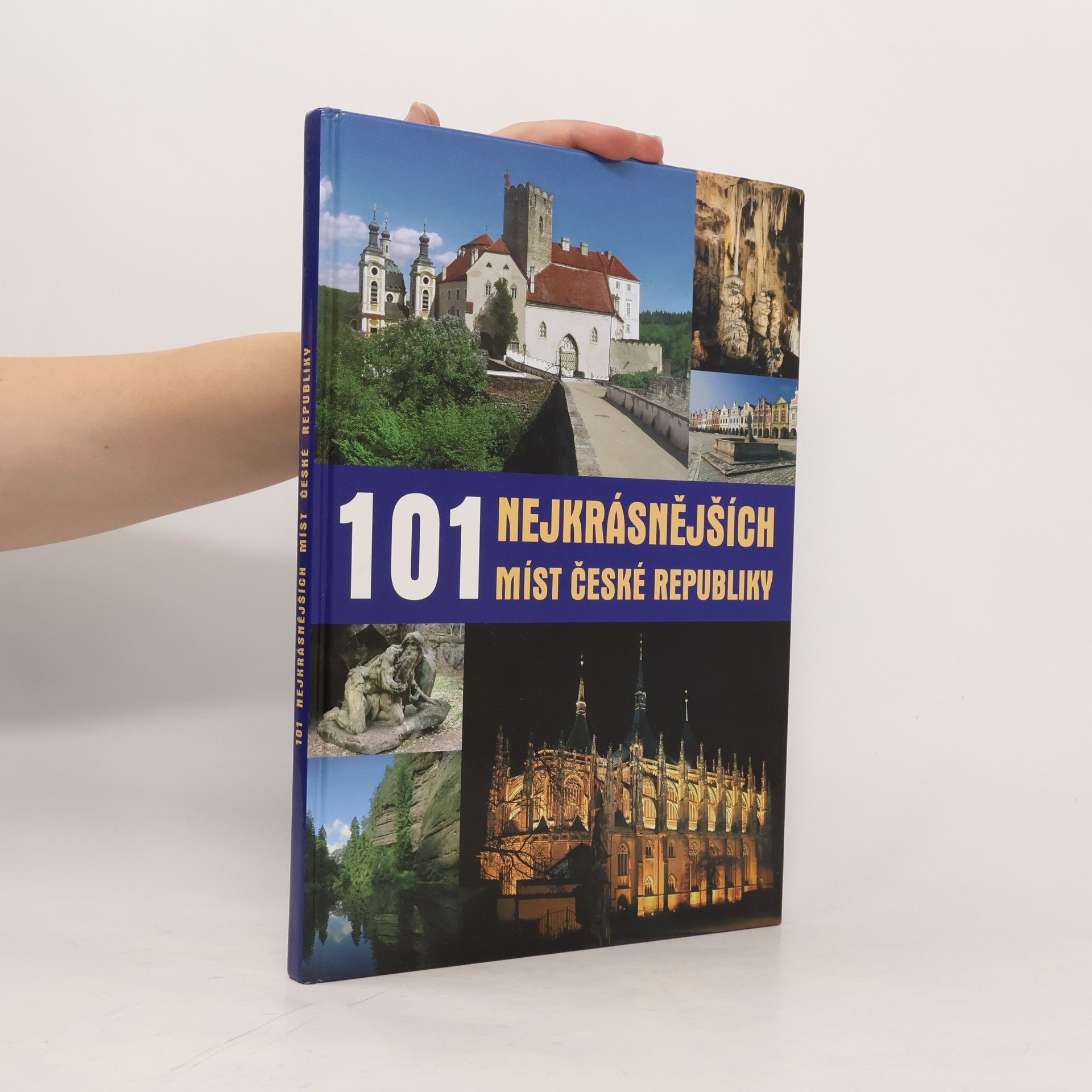 Petr Dvořáček 101 nejkrásnějších míst České republiky