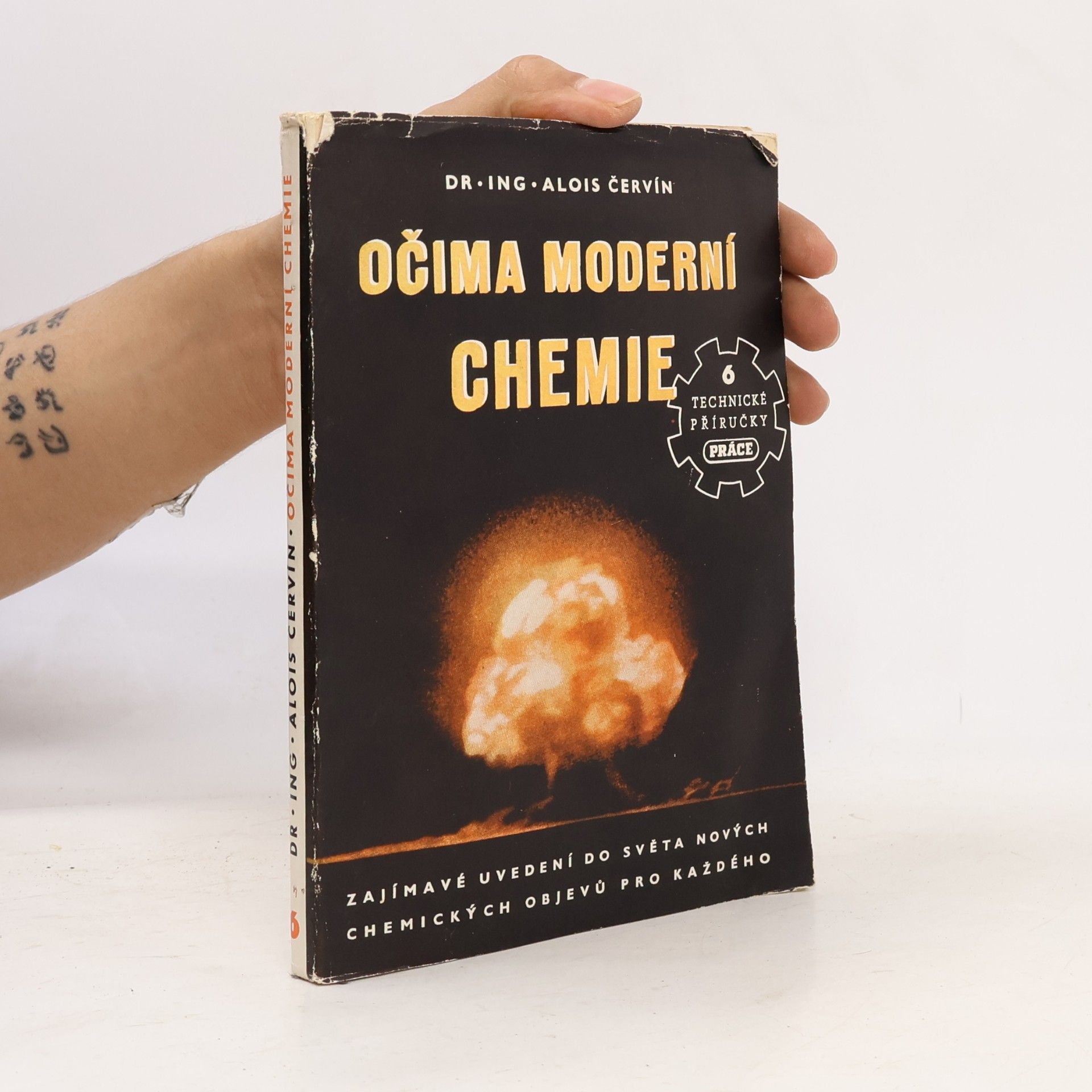 Alois Červín Očima moderní chemie
