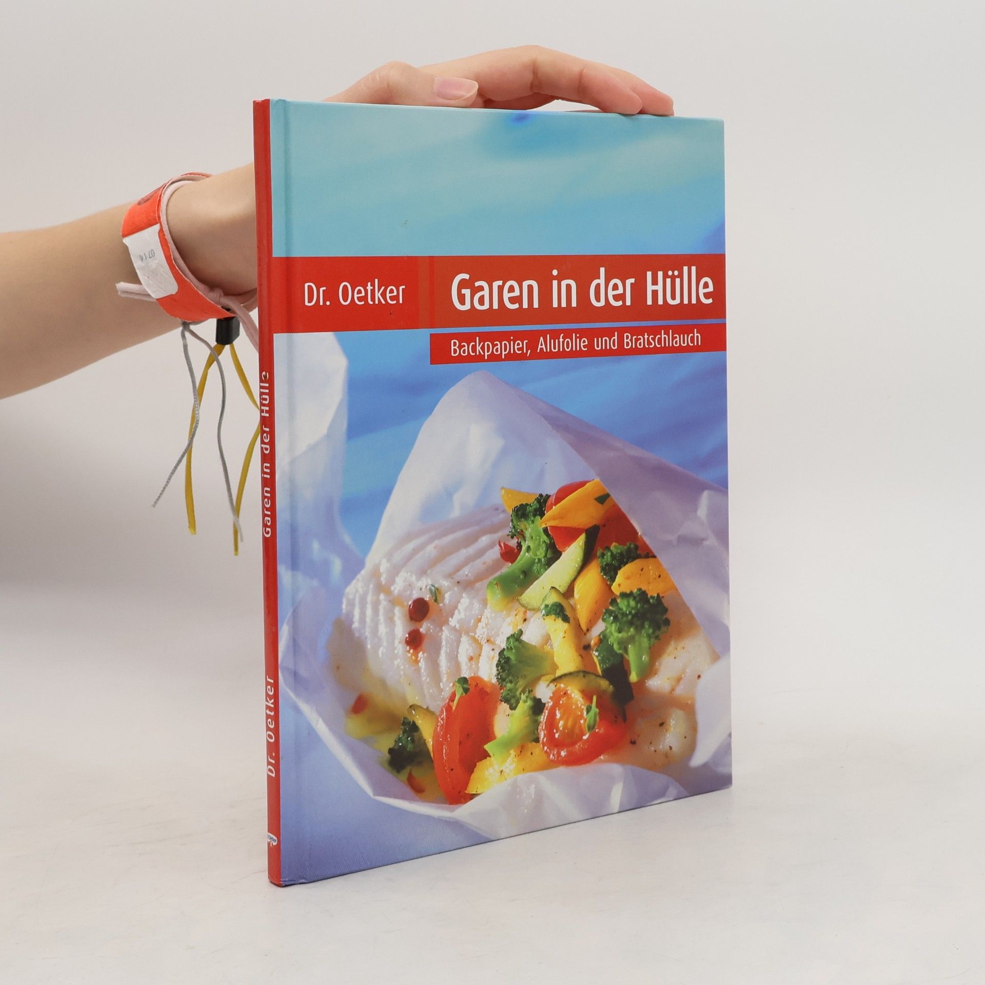 Gerhard Ruhle Dr. Oetker - Garen in der Hülle