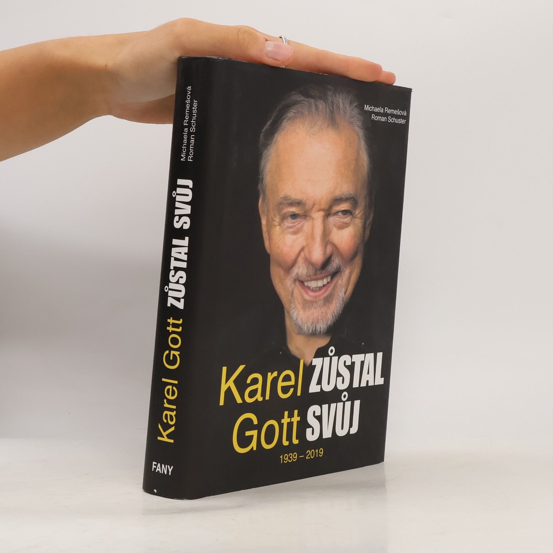 Roman Schuster Karel Gott. Zůstal svůj