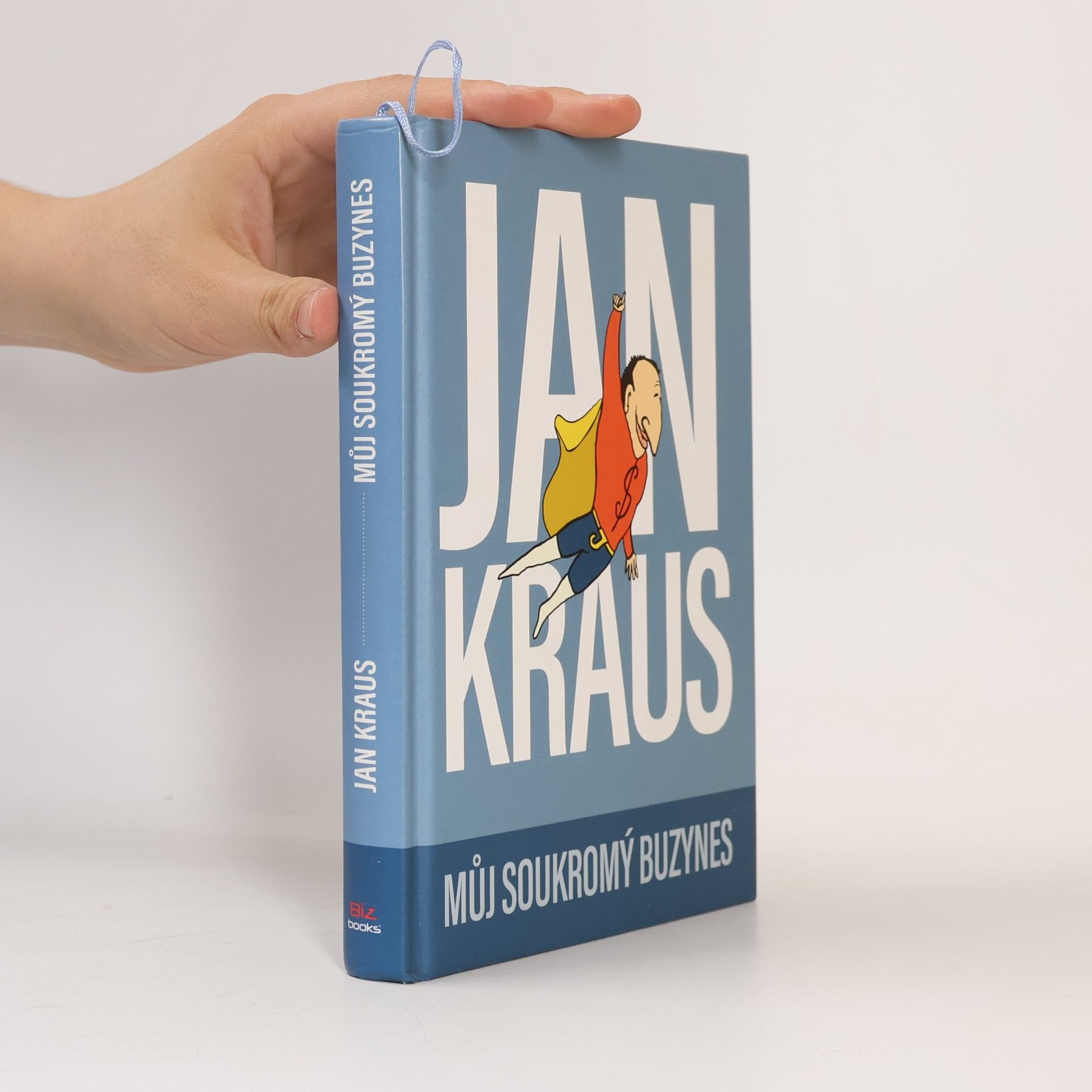 Jan Kraus Můj soukromý buzynes