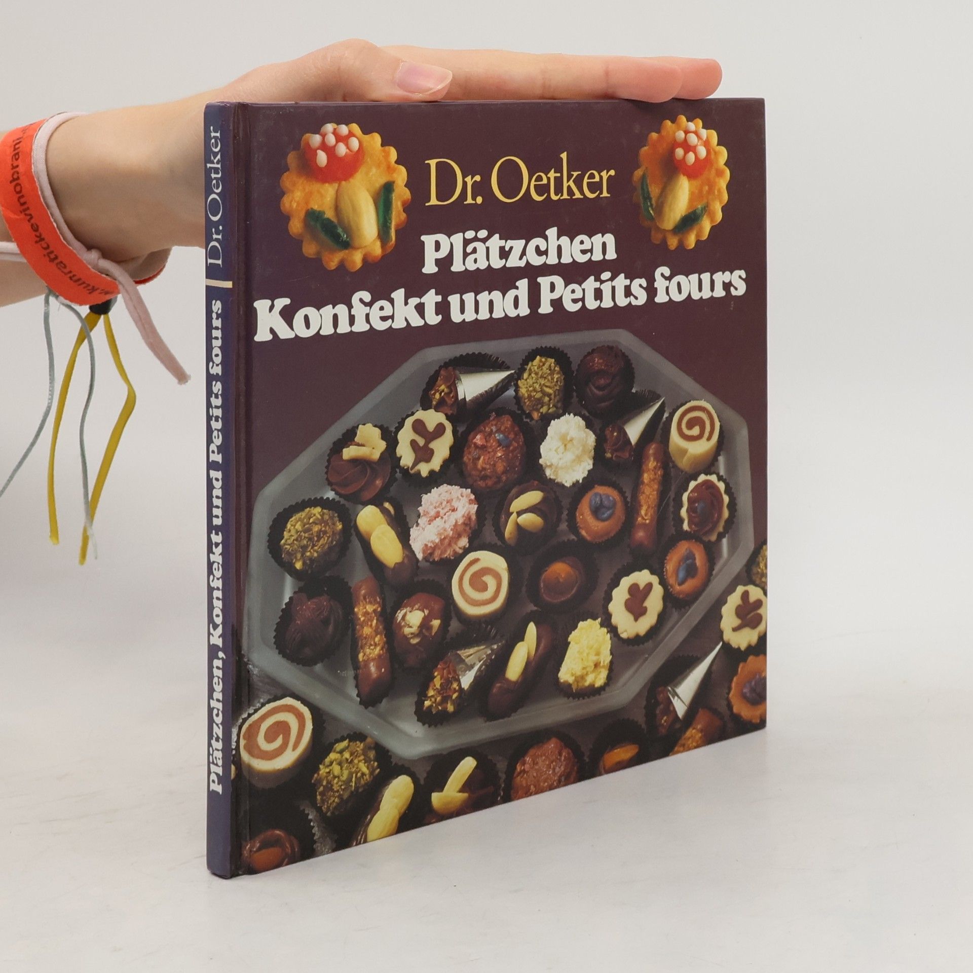 AA.VV. Plätzchen Konfekt und Petits fours