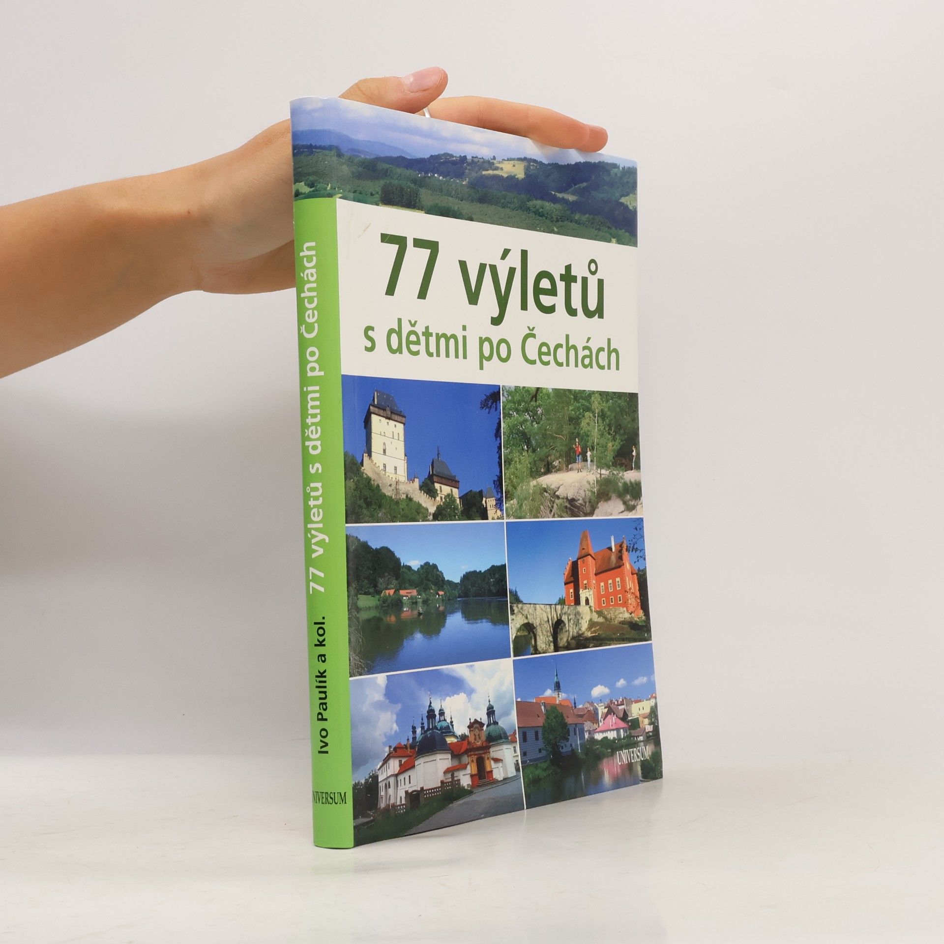 Ivo Paulík 77 výletů s dětmi po Čechách