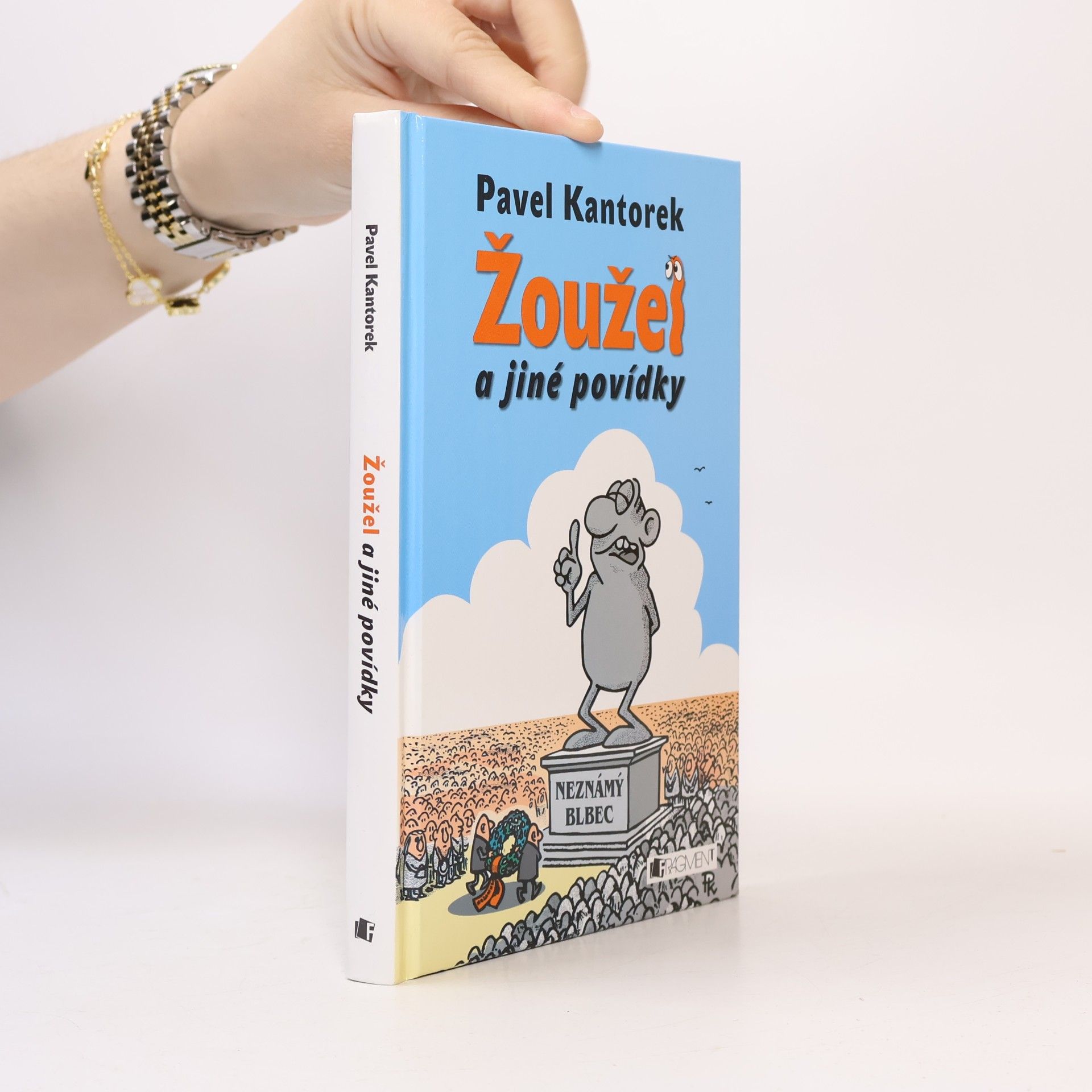 Pavel Kantorek Žoužel a jiné povídky