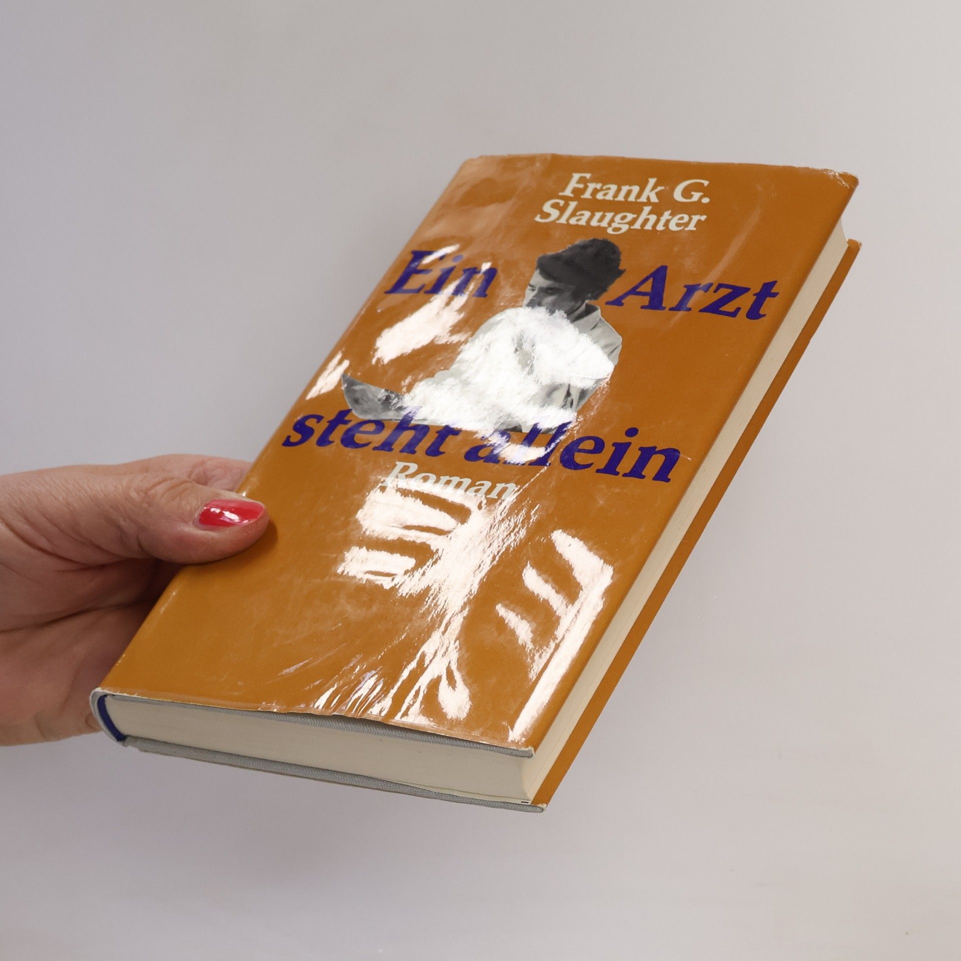 Frank Gill Slaughter Ein Arzt steht allein
