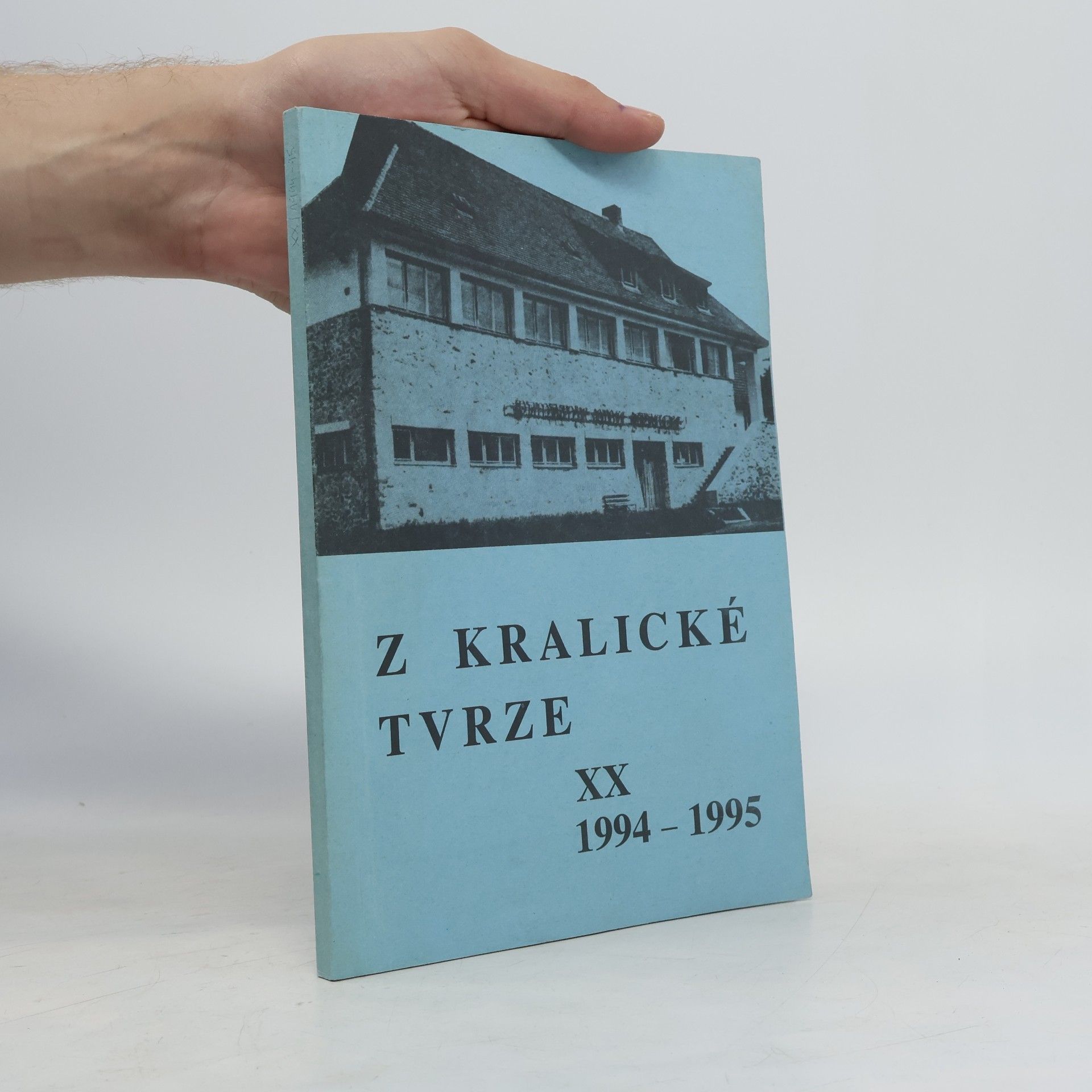 Collectif d'auteurs Z kralické tvrze XX 1994-1995