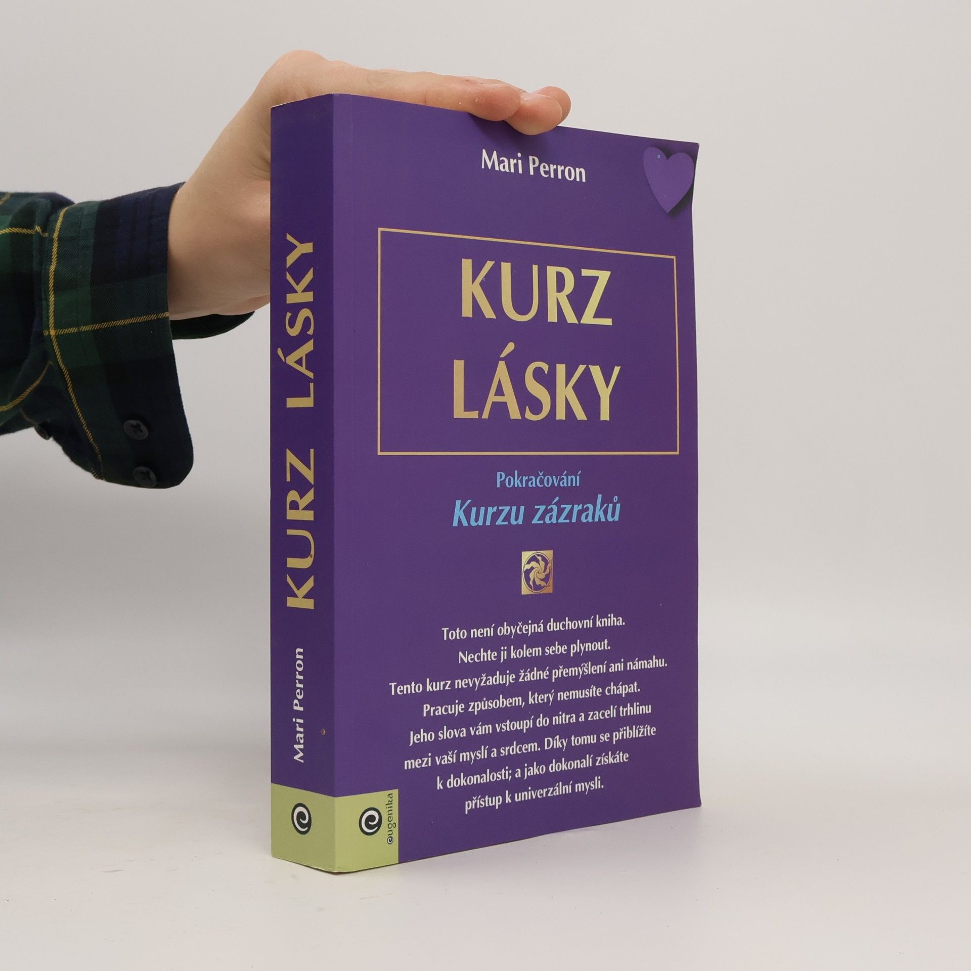 Mari Perron Kurz zázraků: Kurz lásky