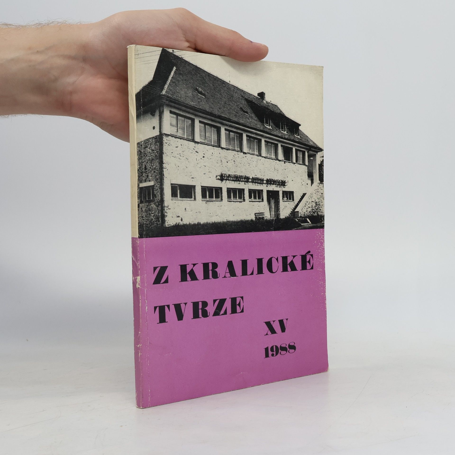 Autorenkollektiv Z kralické tvrze XV.