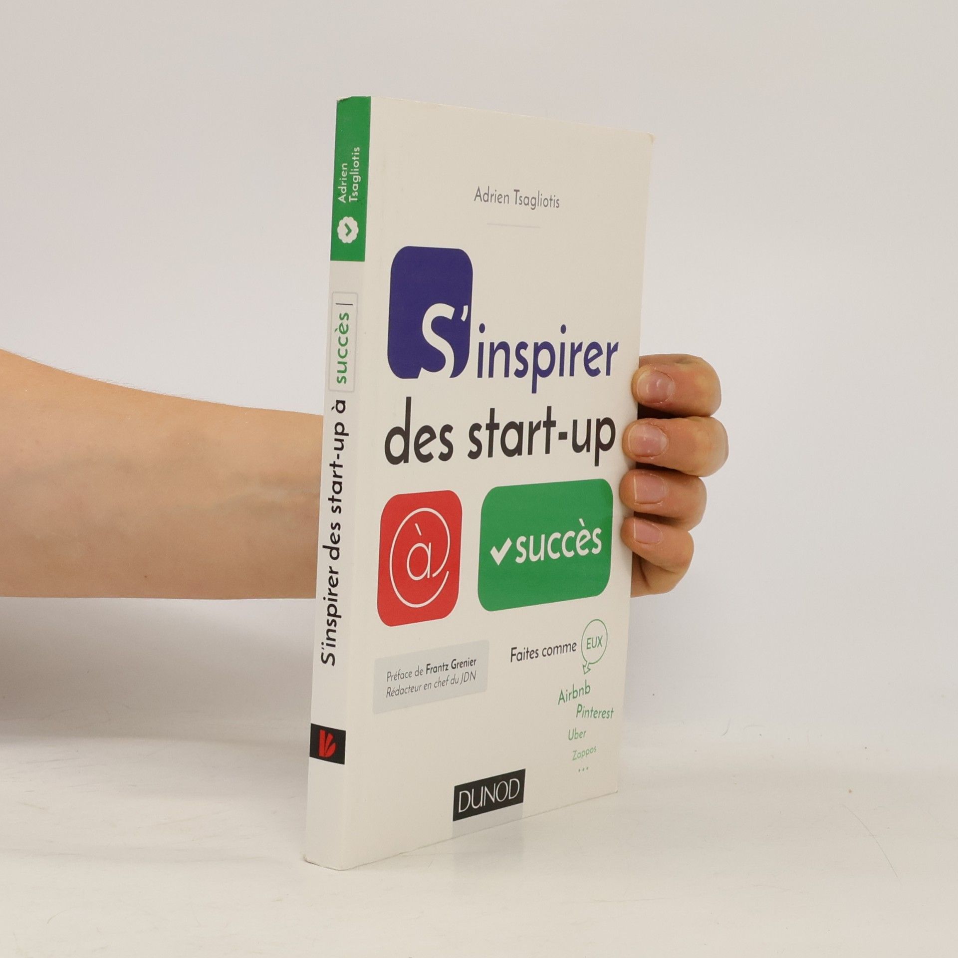Frantz Grenier S'inspirer des start-up à succès