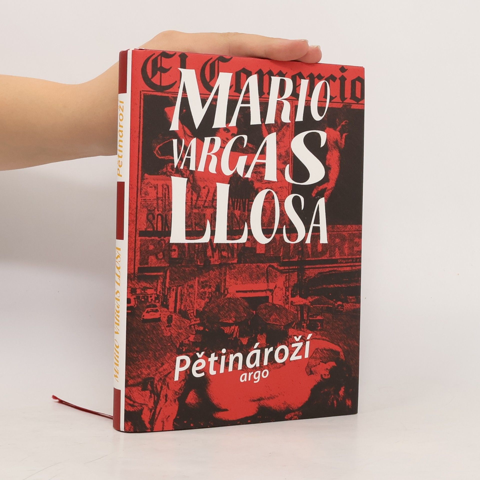 Mario Vargas Llosa Pětinároží