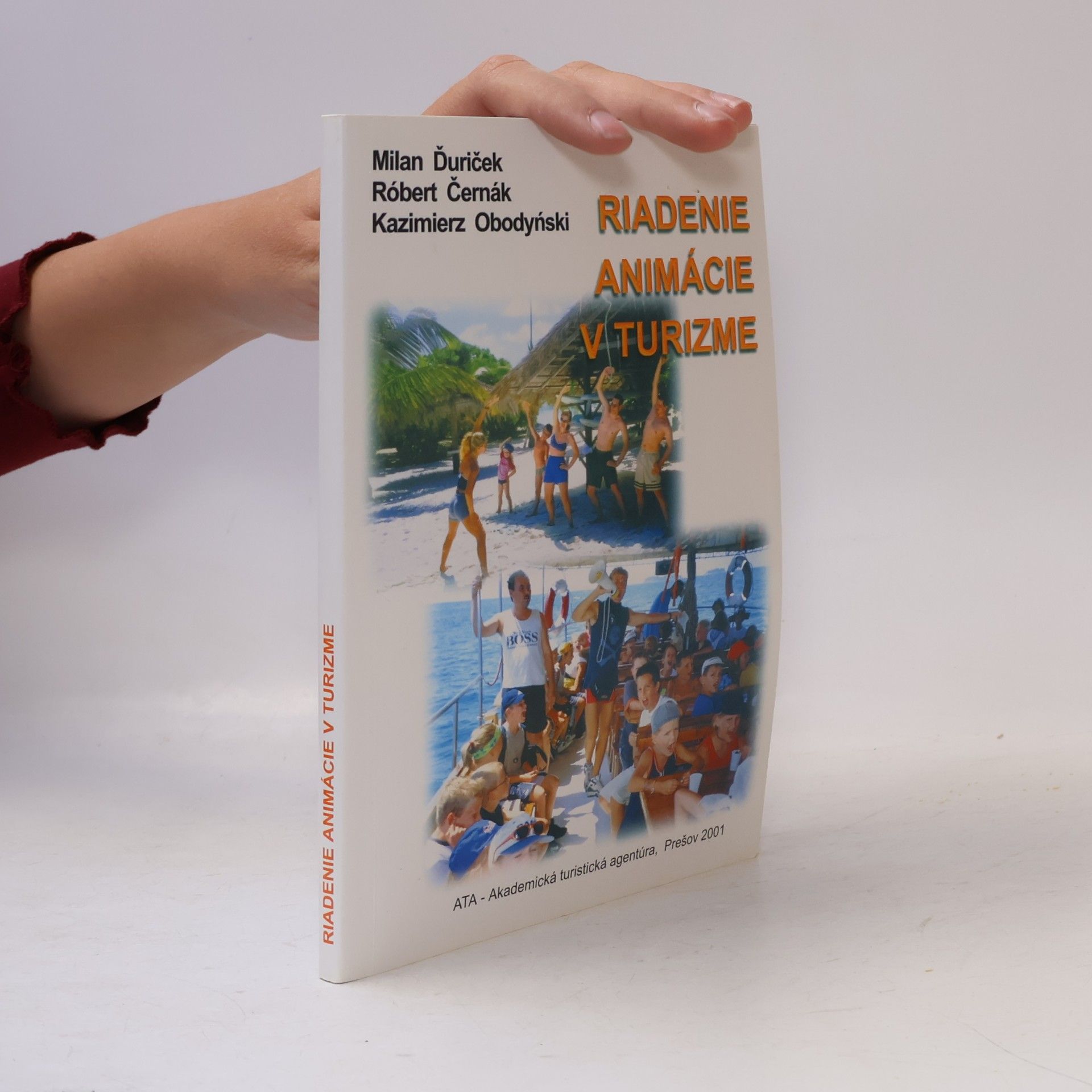 Kazimierz Obodyński Riadenie animácie v turizme