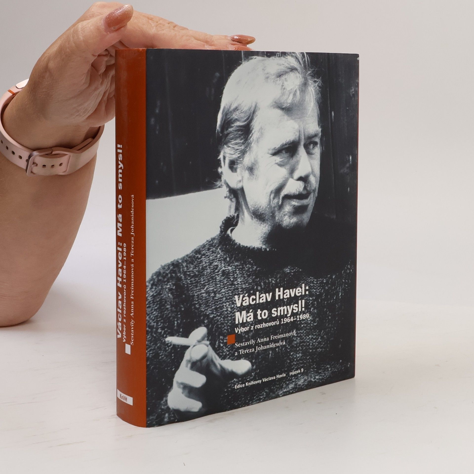 Tereza Johanidesová Václav Havel : má to smysl! : výbor z rozhovorů 1964-1989