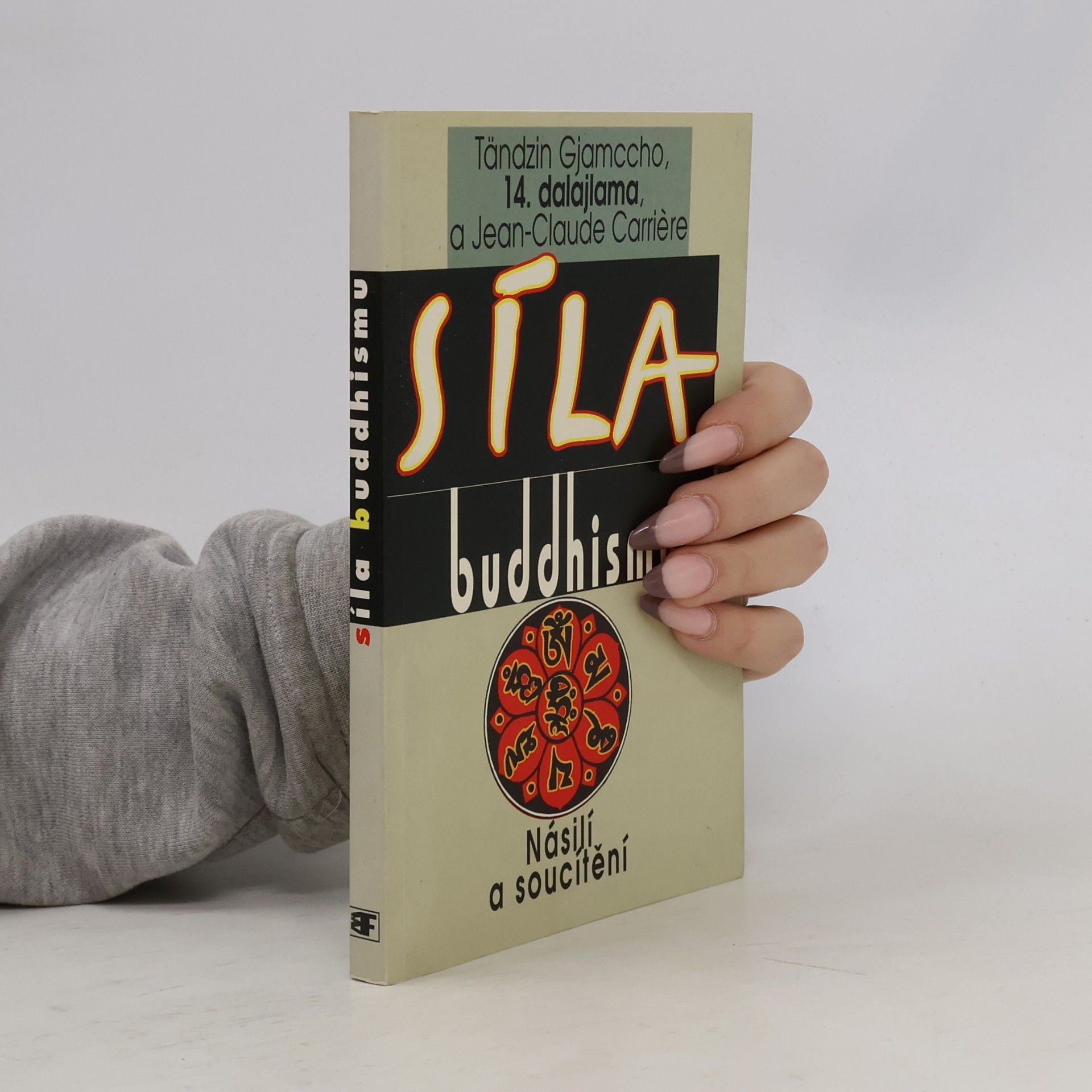 Věra Dvořáková Síla buddhismu
