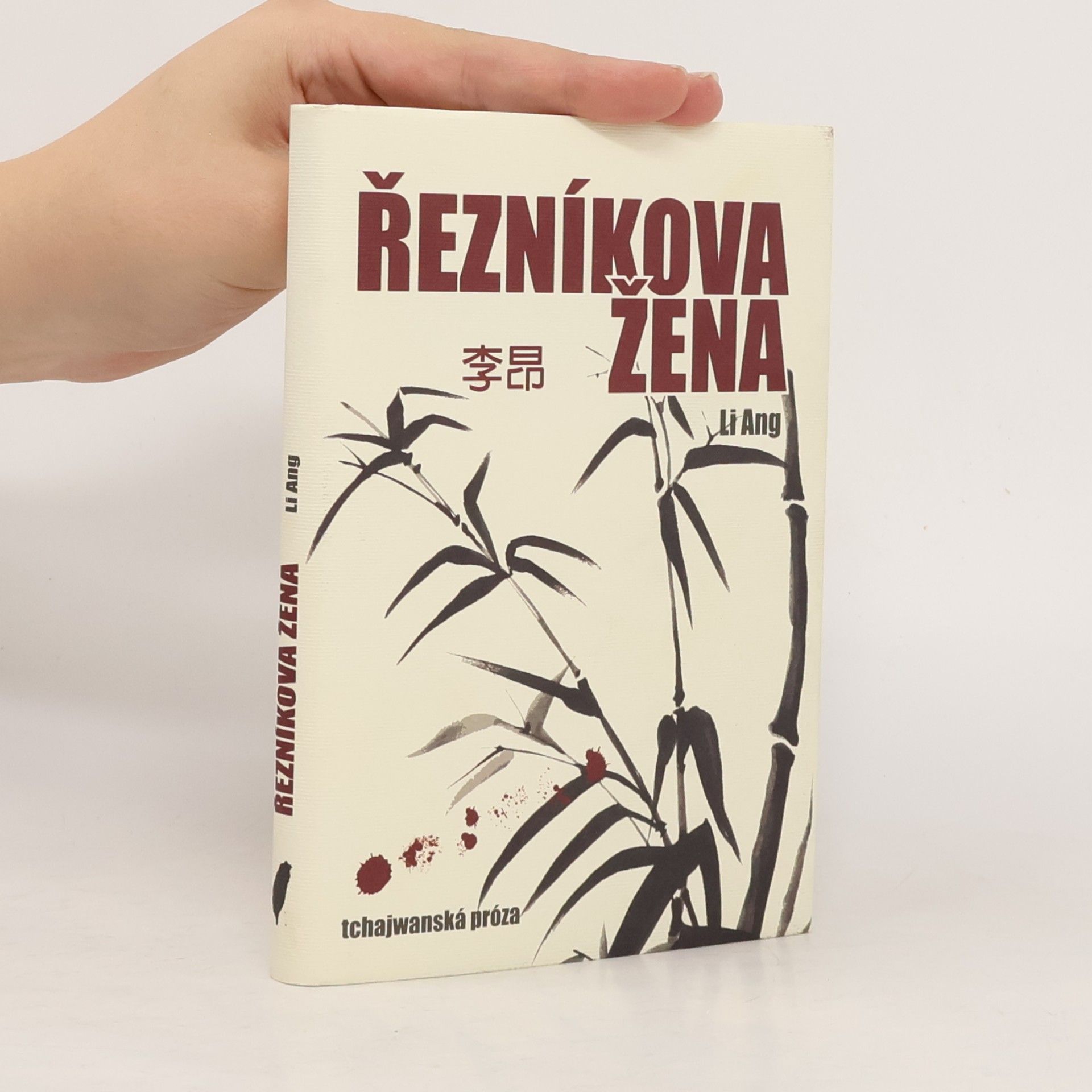 Li Ang Řezníkova žena