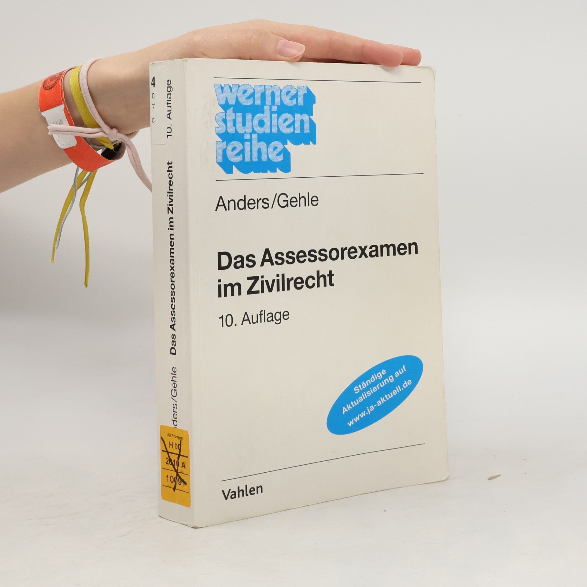 Monika Anders Das Assessorexamen im Zivilrecht