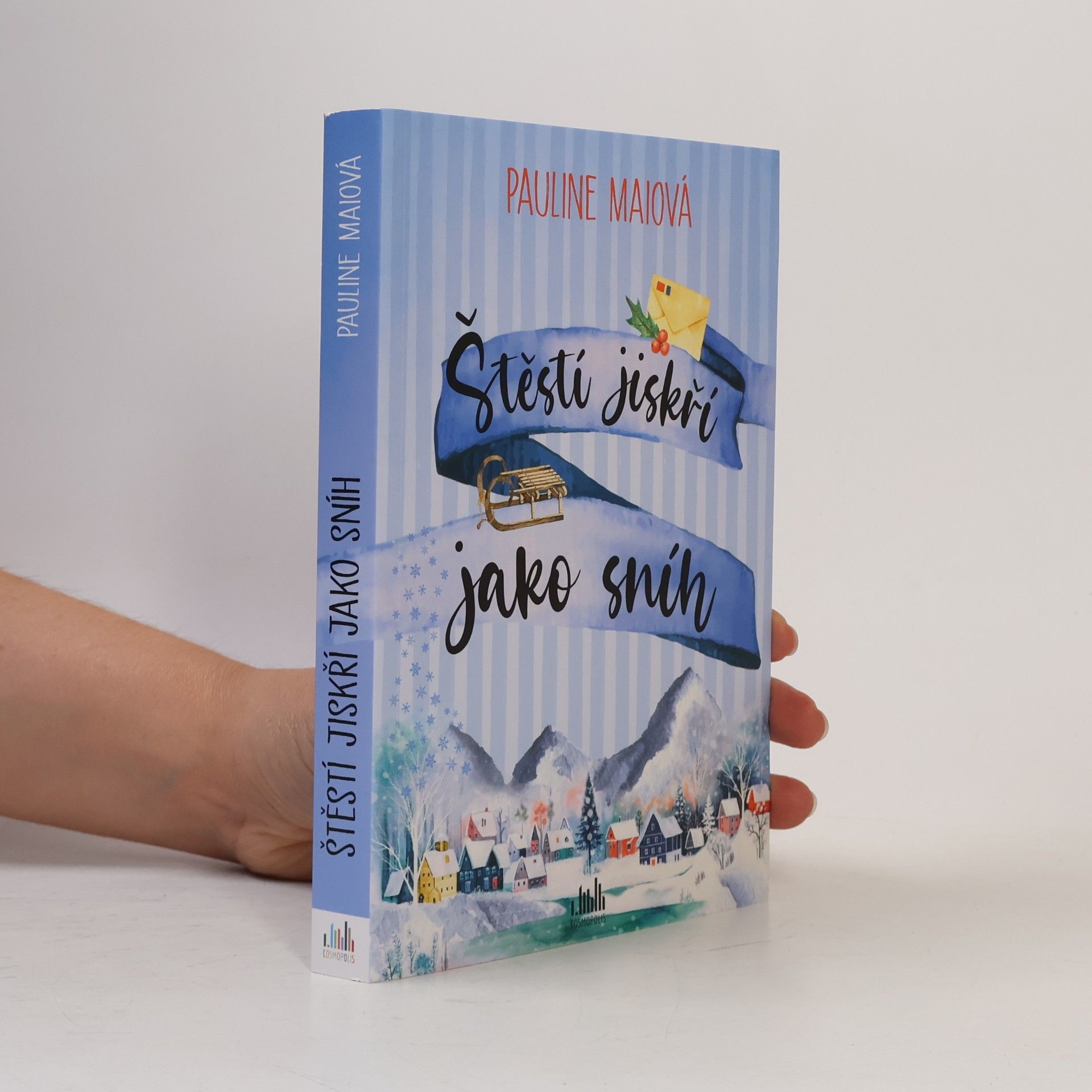 Pauline Mai Štěstí jiskří jako sníh