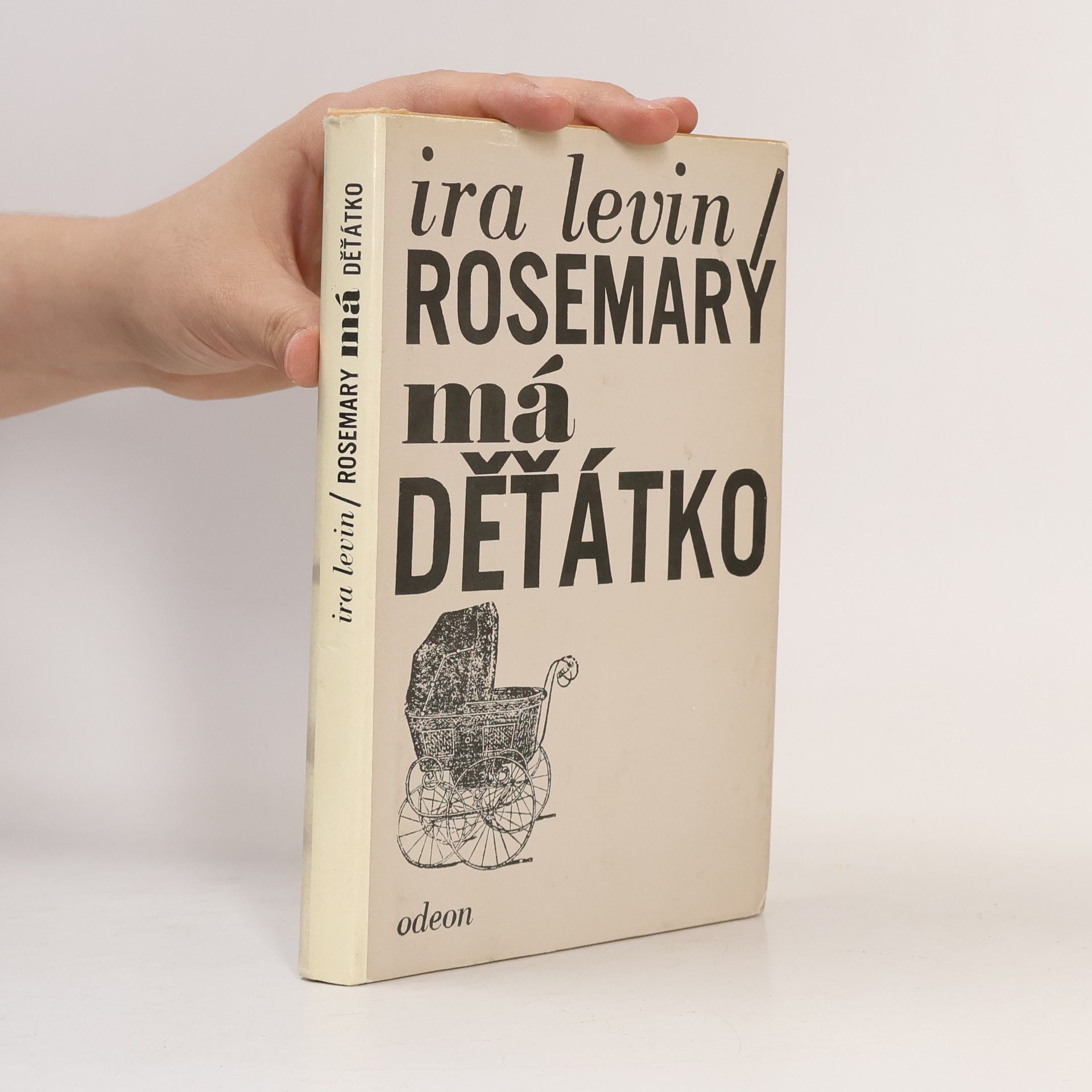 Ira Levin Rosemary má děťátko