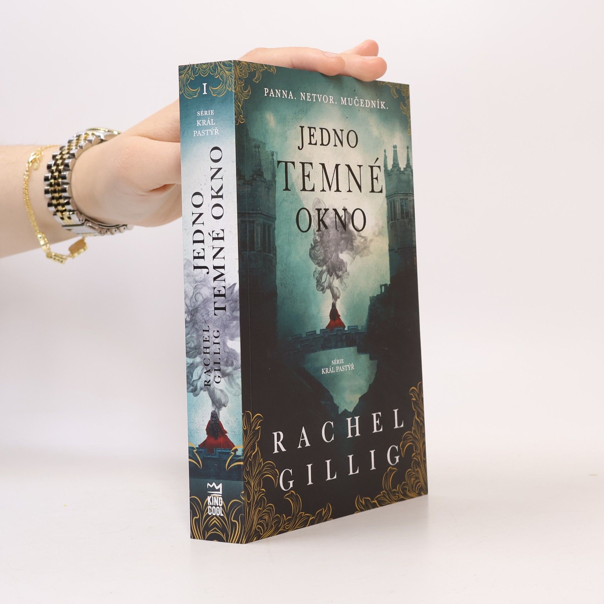 Rachel Gillig Král Pastýř 1. Jedno temné okno